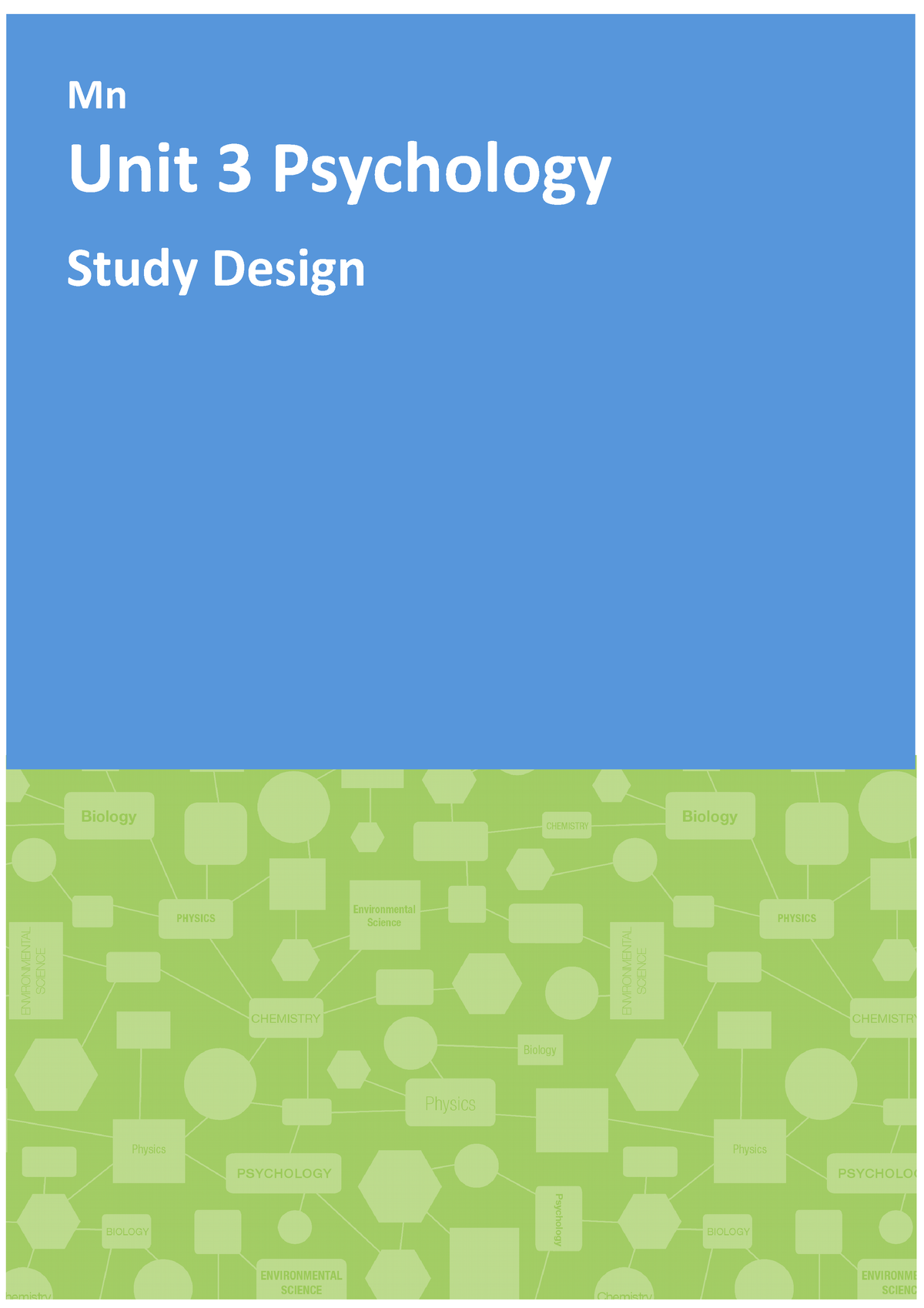 1VCE Psychology Unit 3 Study Design Mn Unit 3 Psychology Study