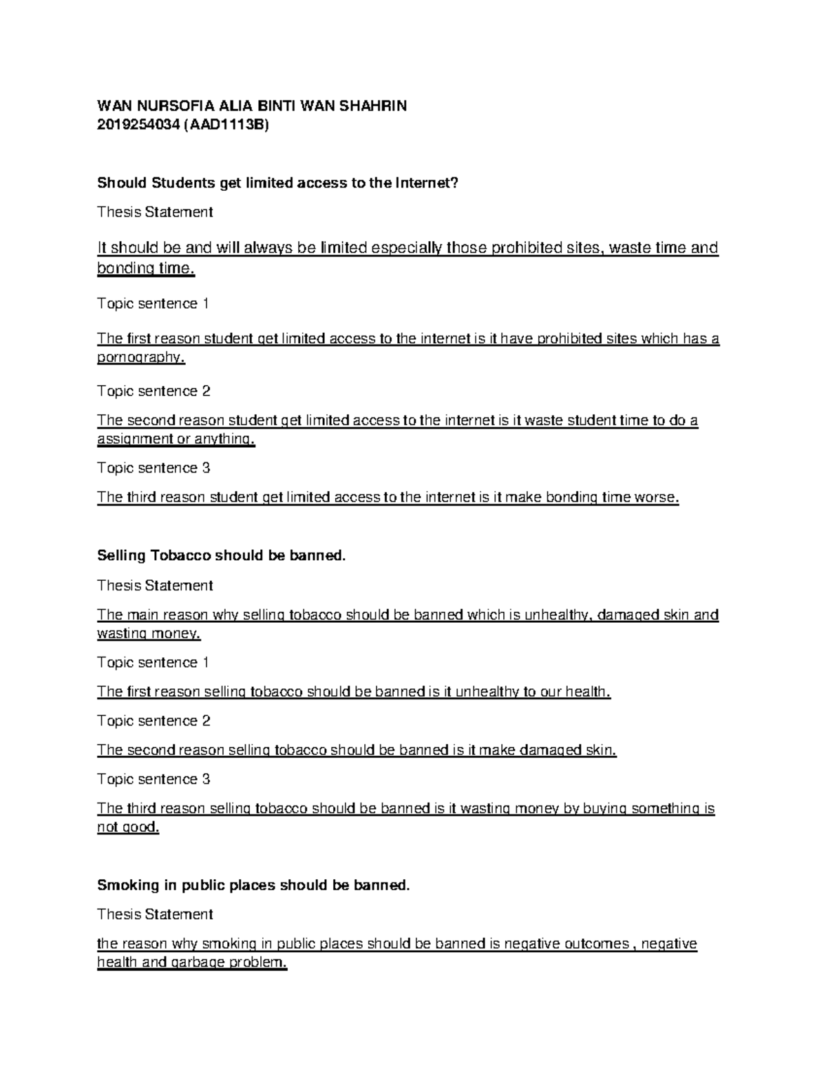 TASK Thesis Statement Topic Sentences - WAN NURSOFIA ALIA BINTI WAN ...