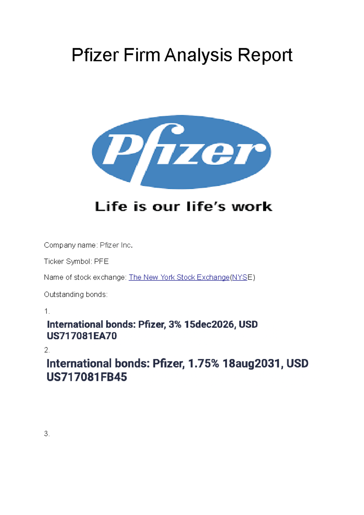Pfizer - task 1 - Pfizer Firm Analysis Report Company name: Pfizer Inc ...