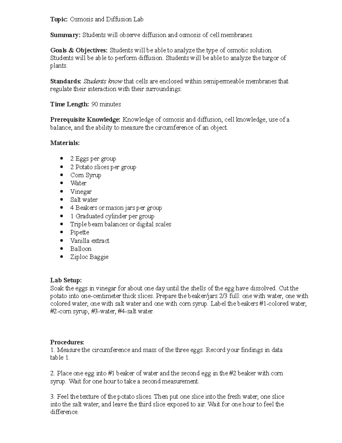 Osmosisand Diffusion Lab Topic Osmosis and Diffusion Lab Summary Students will observe