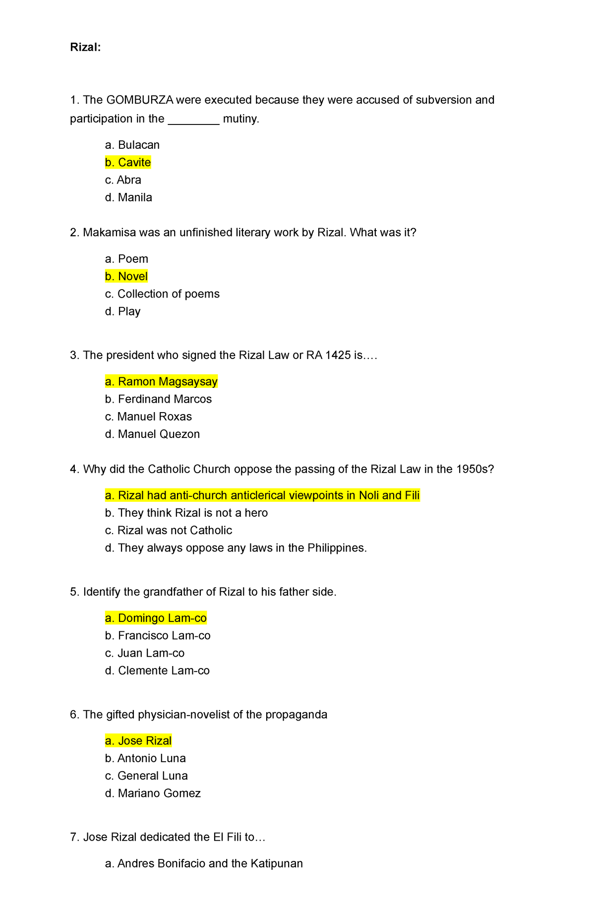 Additional question for Mock Board - Rizal: The GOMBURZA were executed ...