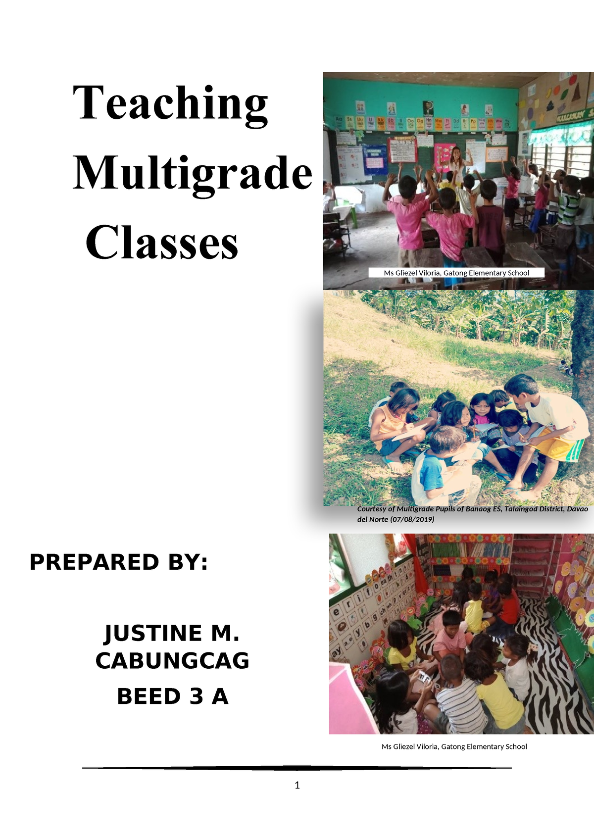 Cabungcag EED3A Module Final - Teaching Multigrade Classes Courtesy Of ...