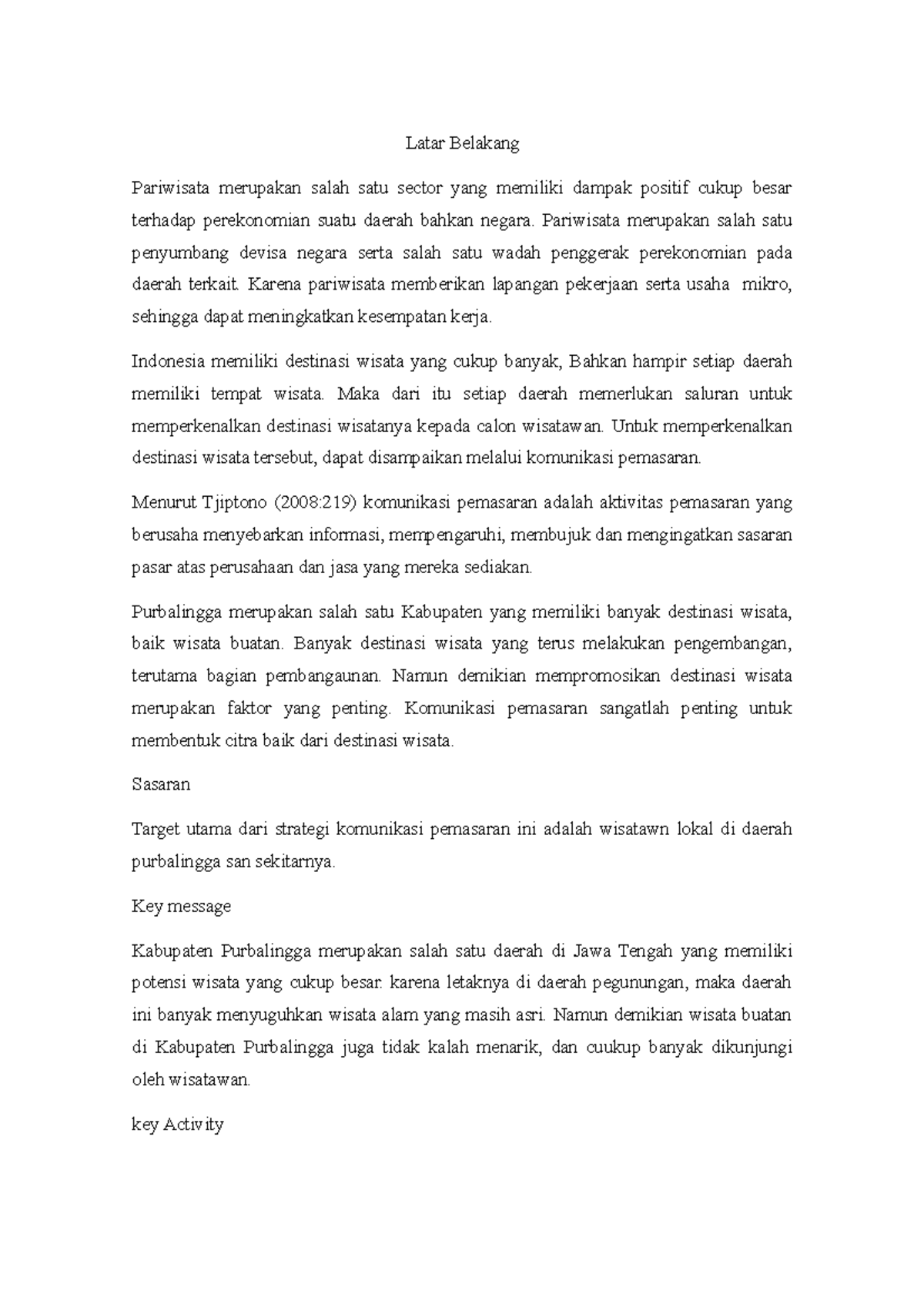 Proposal - Berikut Summaries - Latar Belakang Pariwisata Merupakan ...