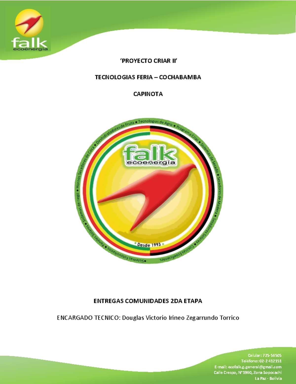 Entrega 2DA FASE - DELIVER NOTES - Celular: 7 25 - 56505 Teléfono: 02 ...