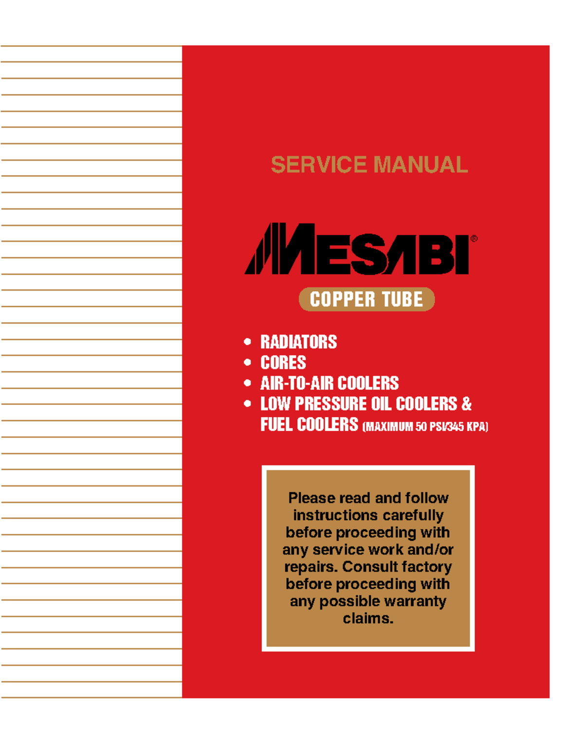 Radiadores Mesabi - catalogo - SERVICE MANUAL Please read and follow ...