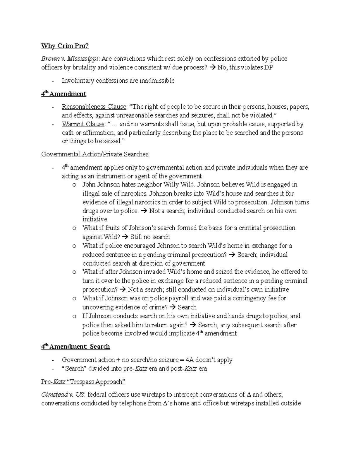 Crim Pro Police Practices Outline - Why Crim Pro? Brown v. Mississippi ...