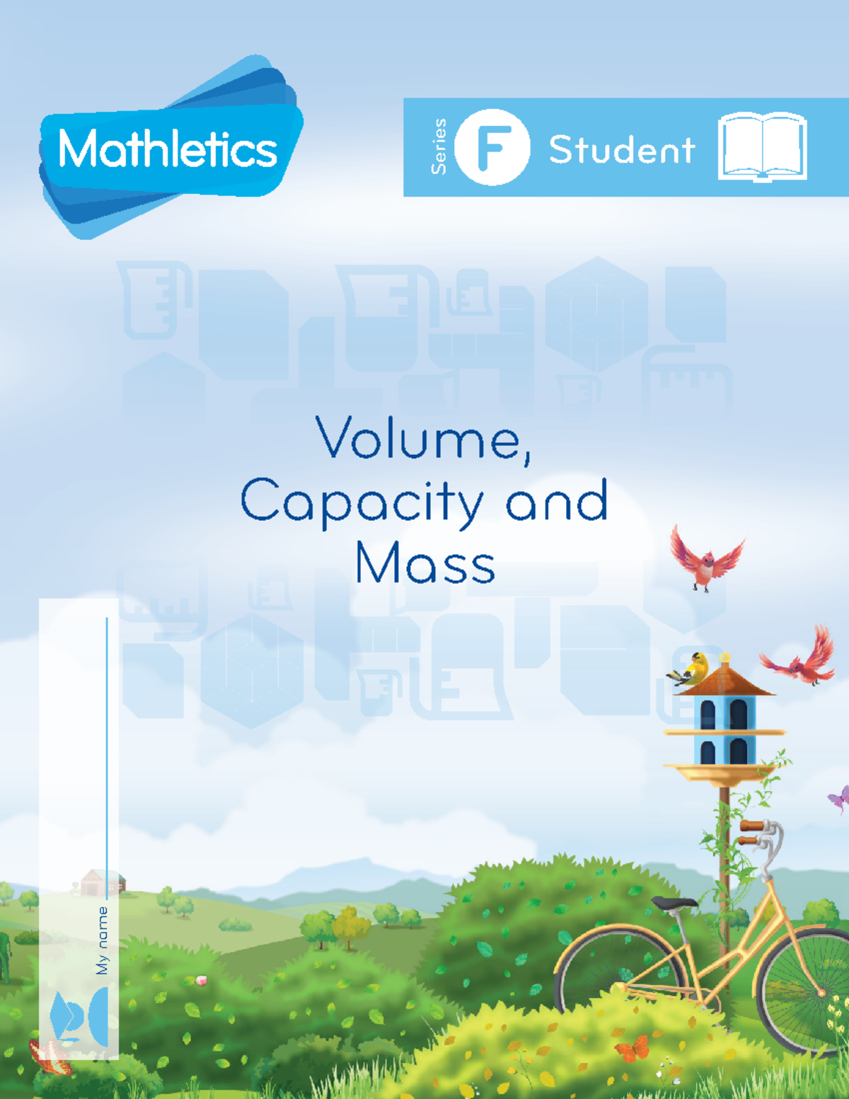 Mathletics- volume capactiy and mass - Volume, Capacity and Mass My ...