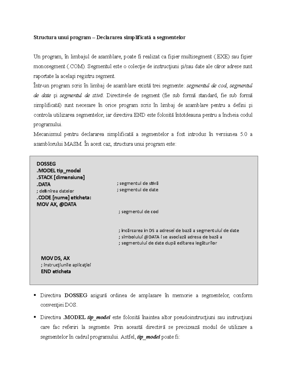 Structura unui program - Declararea simplificată a segmentelor - DOSSEG ...