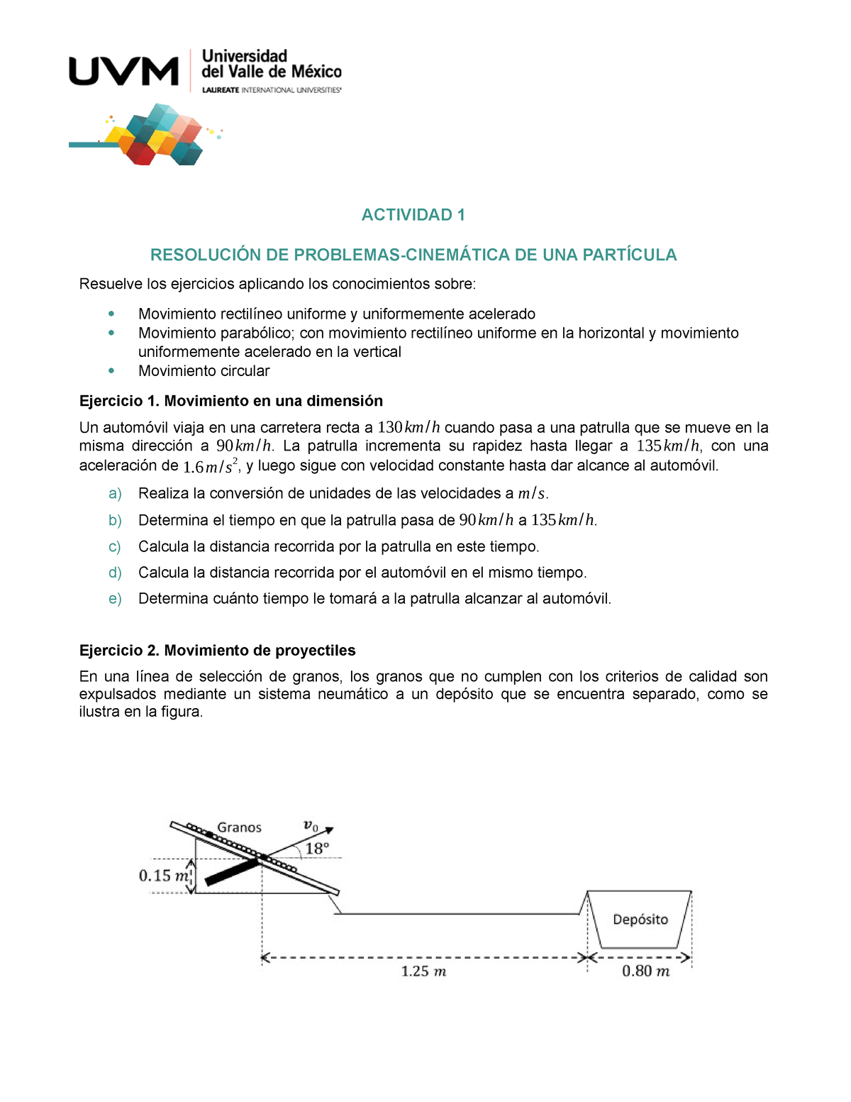 U1 Ejercicios Cinematica Particulas - ACTIVIDAD 1 RESOLUCIÓN DE ...