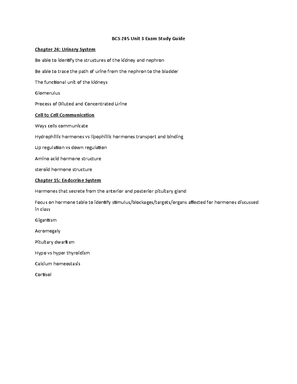 BCS 165 Unit 3 Exam Study Guide 2021 BCS 205 Unit 3 Exam Study Guide Chapter 24 Urinary