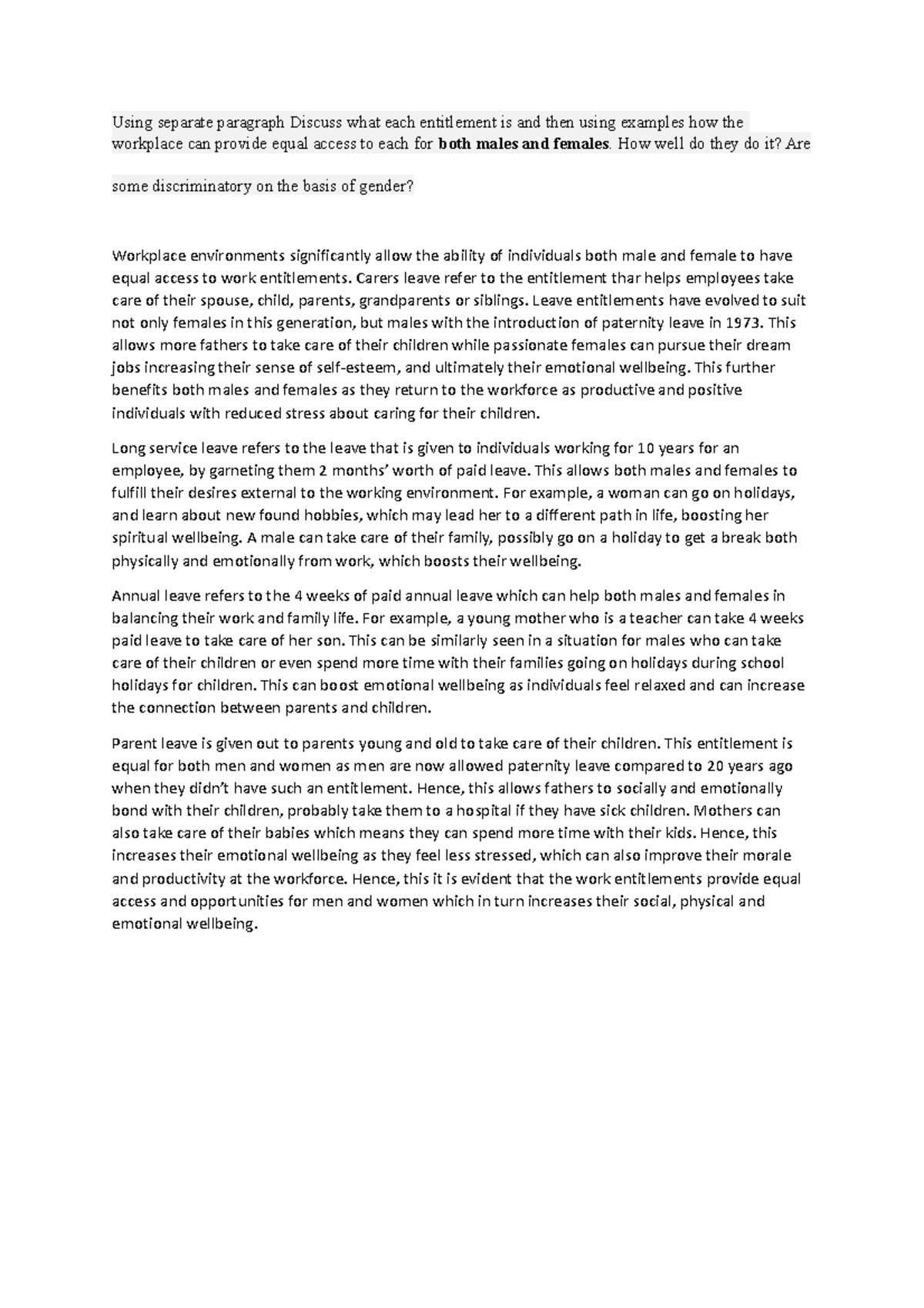 Examine the extent to which the workplace can provide equal access to