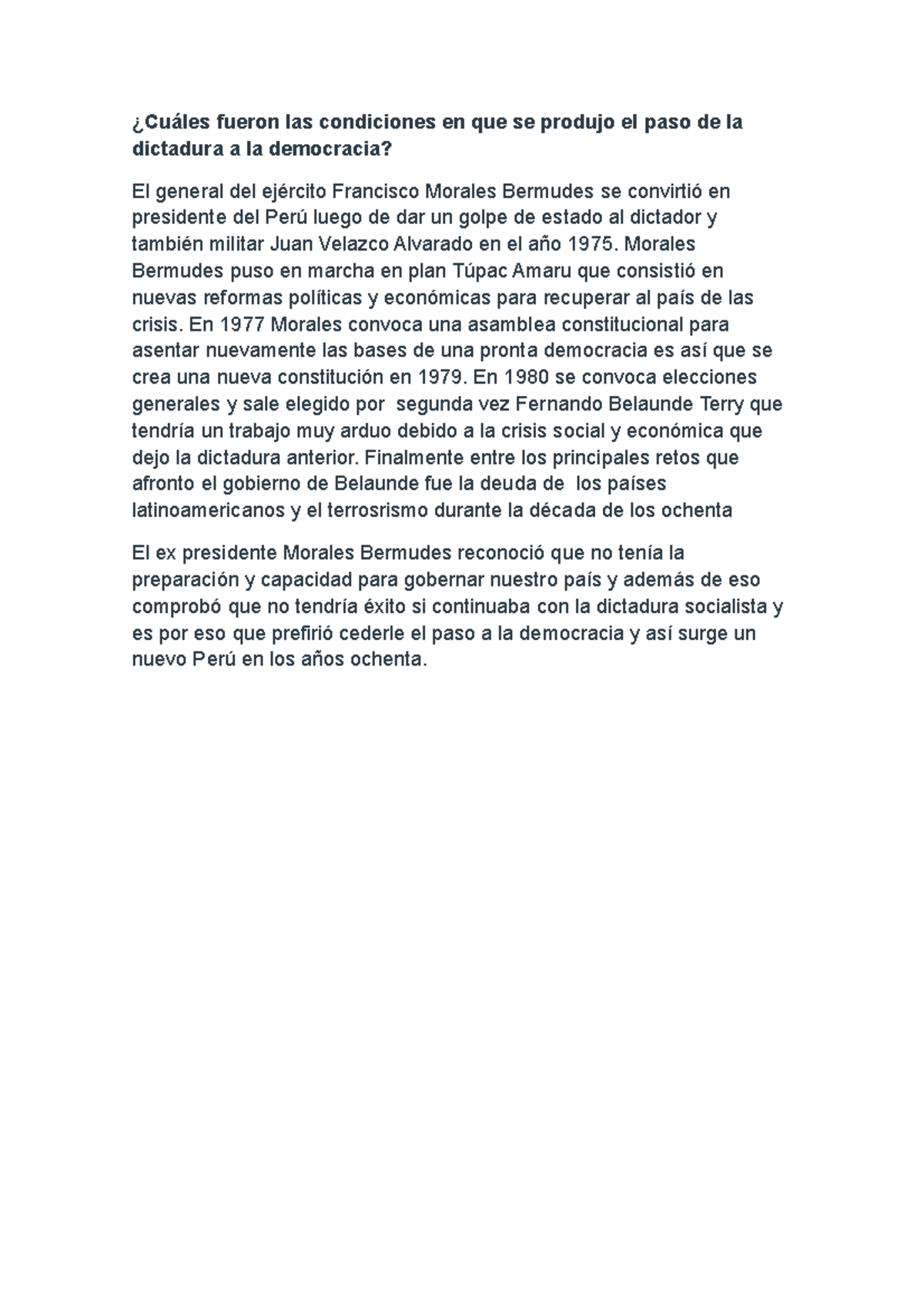 Cuales Fueron Las Condiciones En Que Se Produjo El Paso De La Dictadura A La Democracia Studocu
