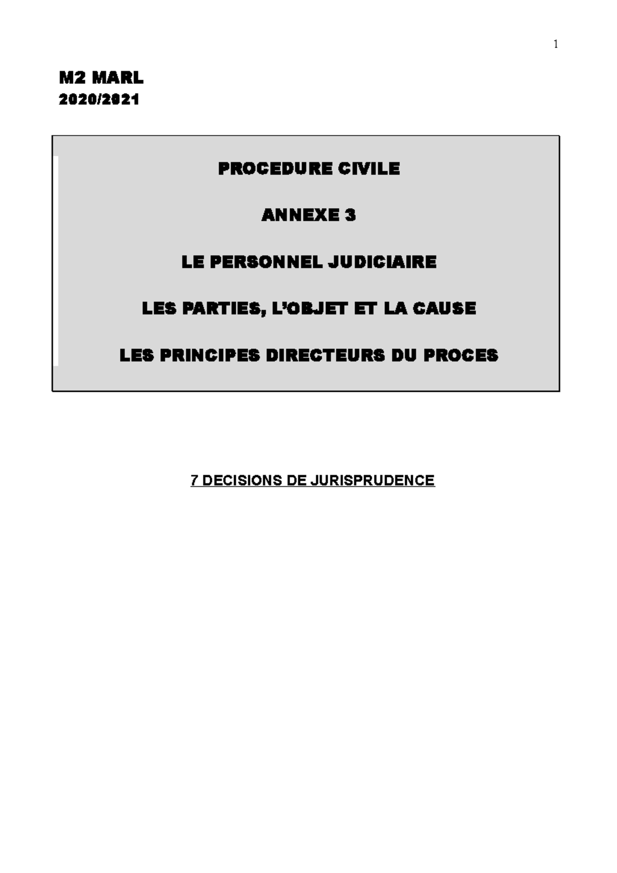 Annexe 3 LE Personnel Judiciaire LES Parties, L' Objet, LA Cause LES ...