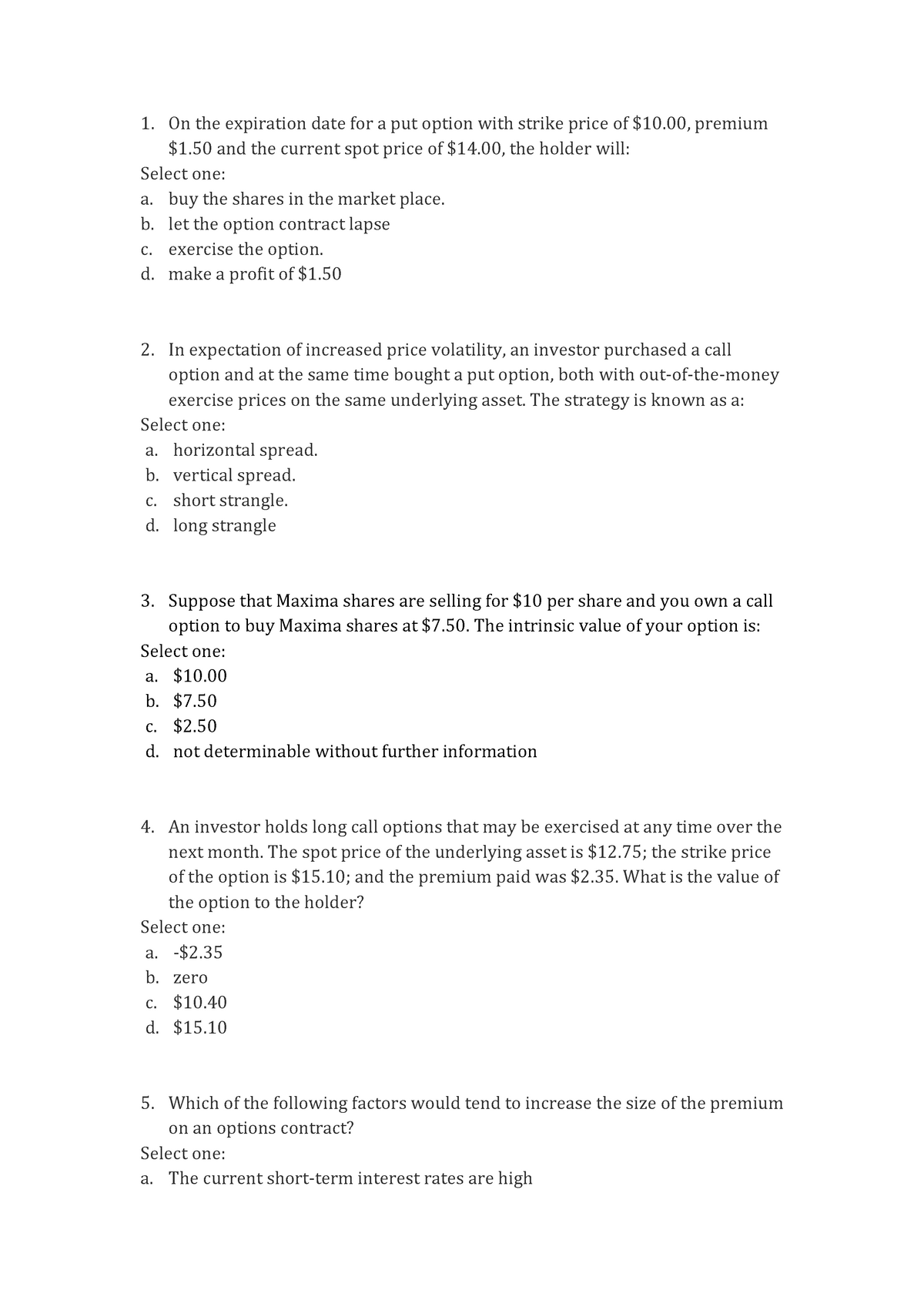 Practice MCQ's - On the expiration date for a put option with strike ...