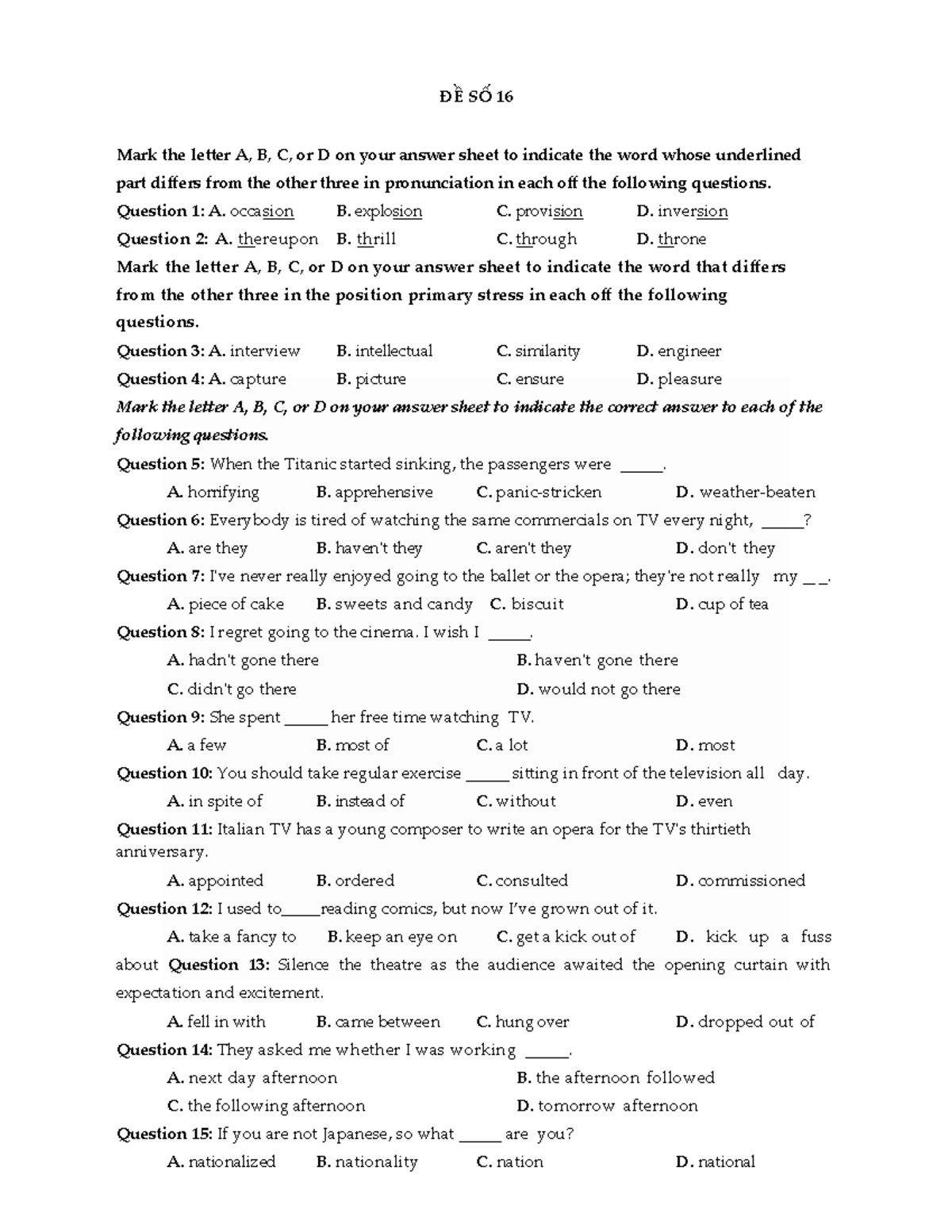 BT 16 - Hoc tieng anh rac vui - ĐỀ SỐ 16 Mark the le￿er A, B, C, or D ...