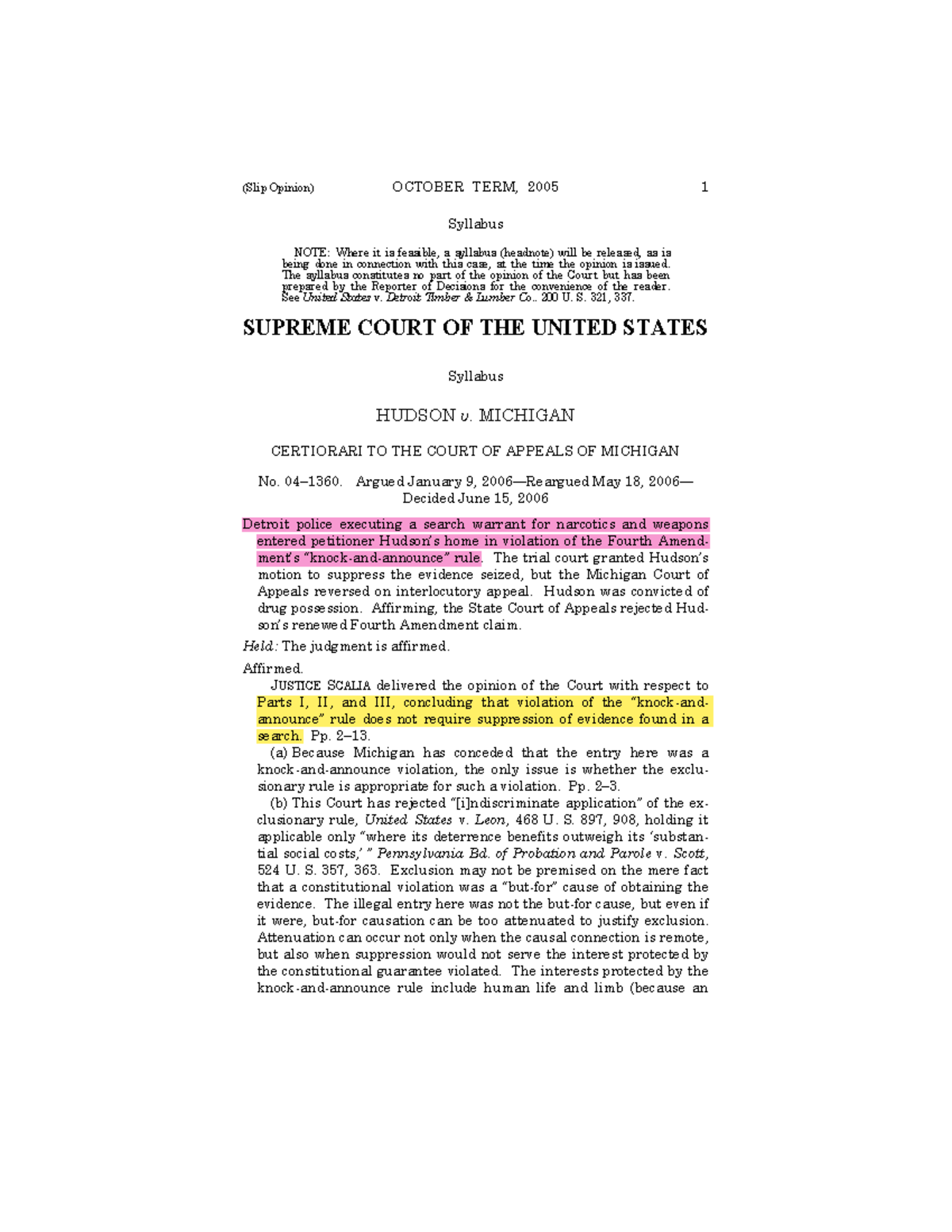 Hudson v. Michigan (2005) (Slip Opinion) OCTOBER TERM, 2005 1