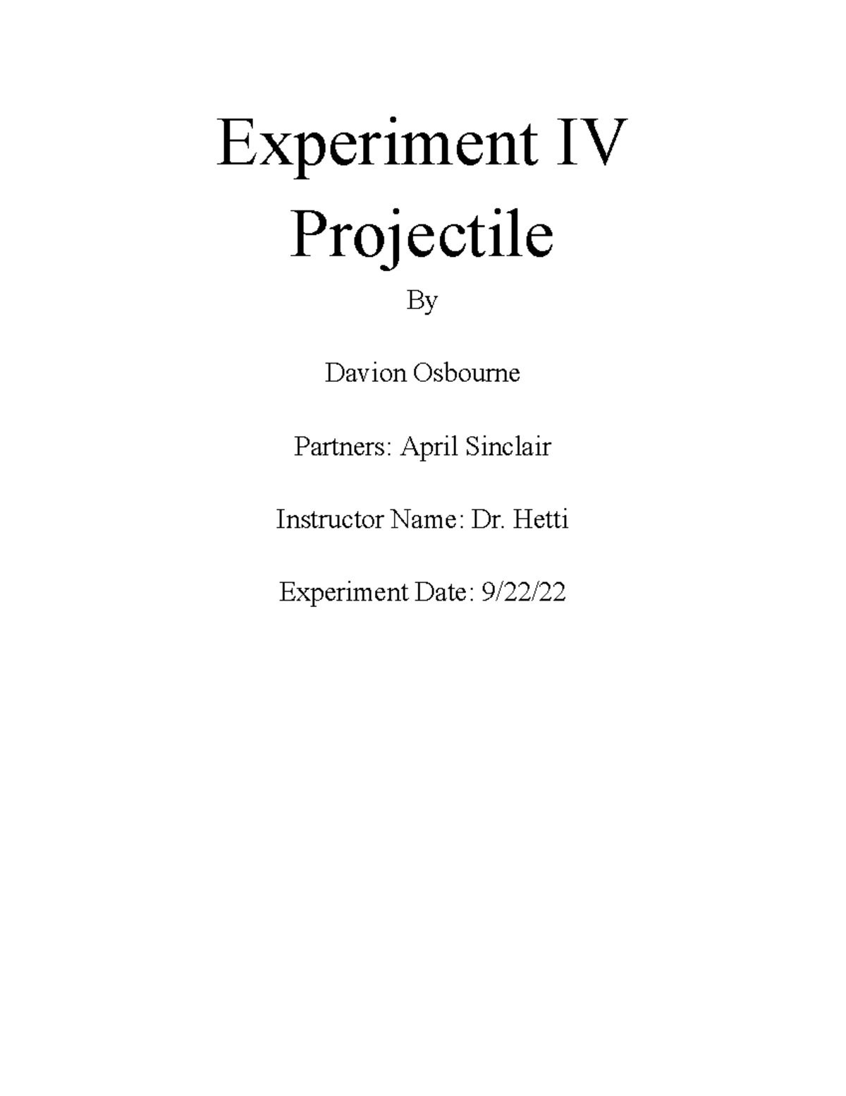 experiment iv meaning