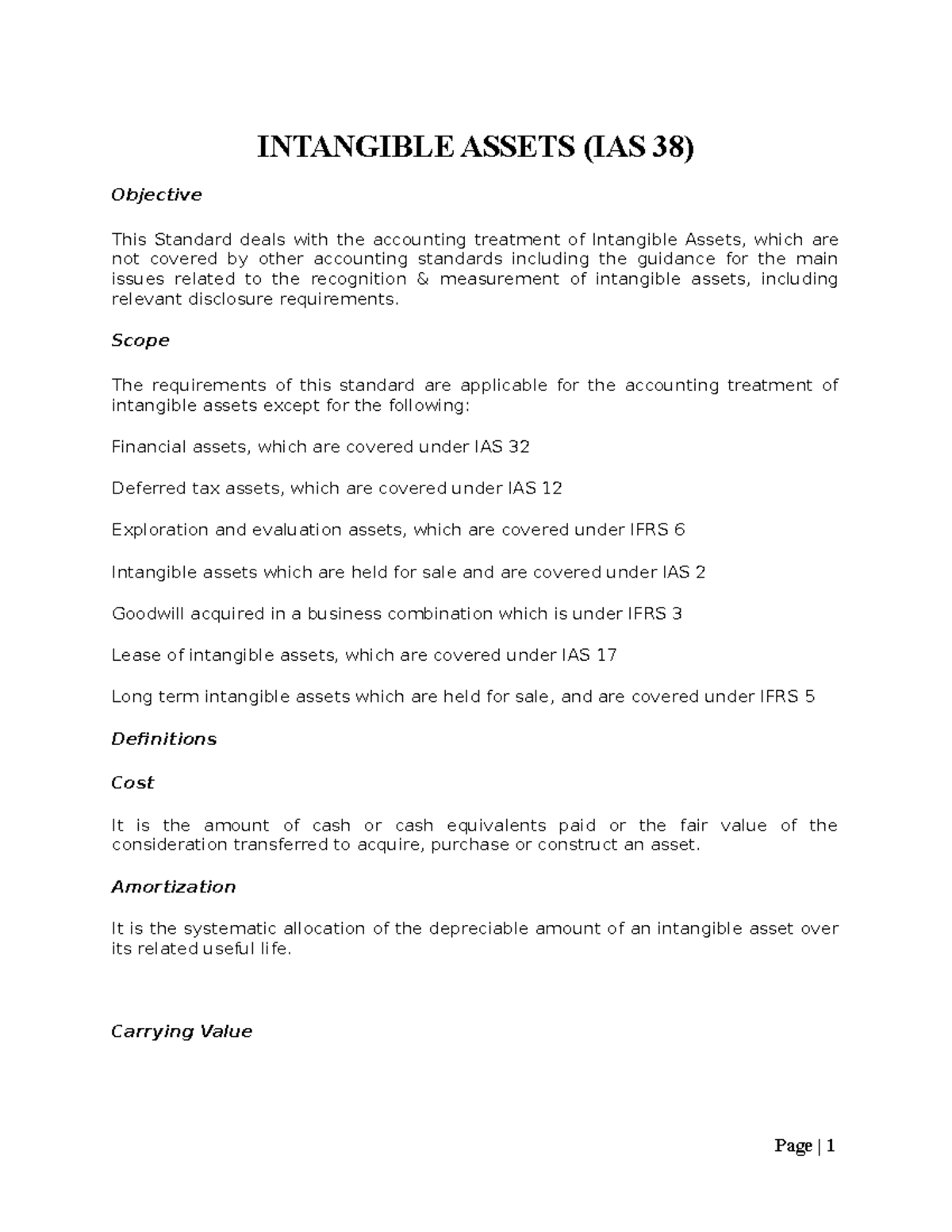 Intangible Assets(IAS 38) - INTANGIBLE ASSETS (IAS 38) Objective This ...