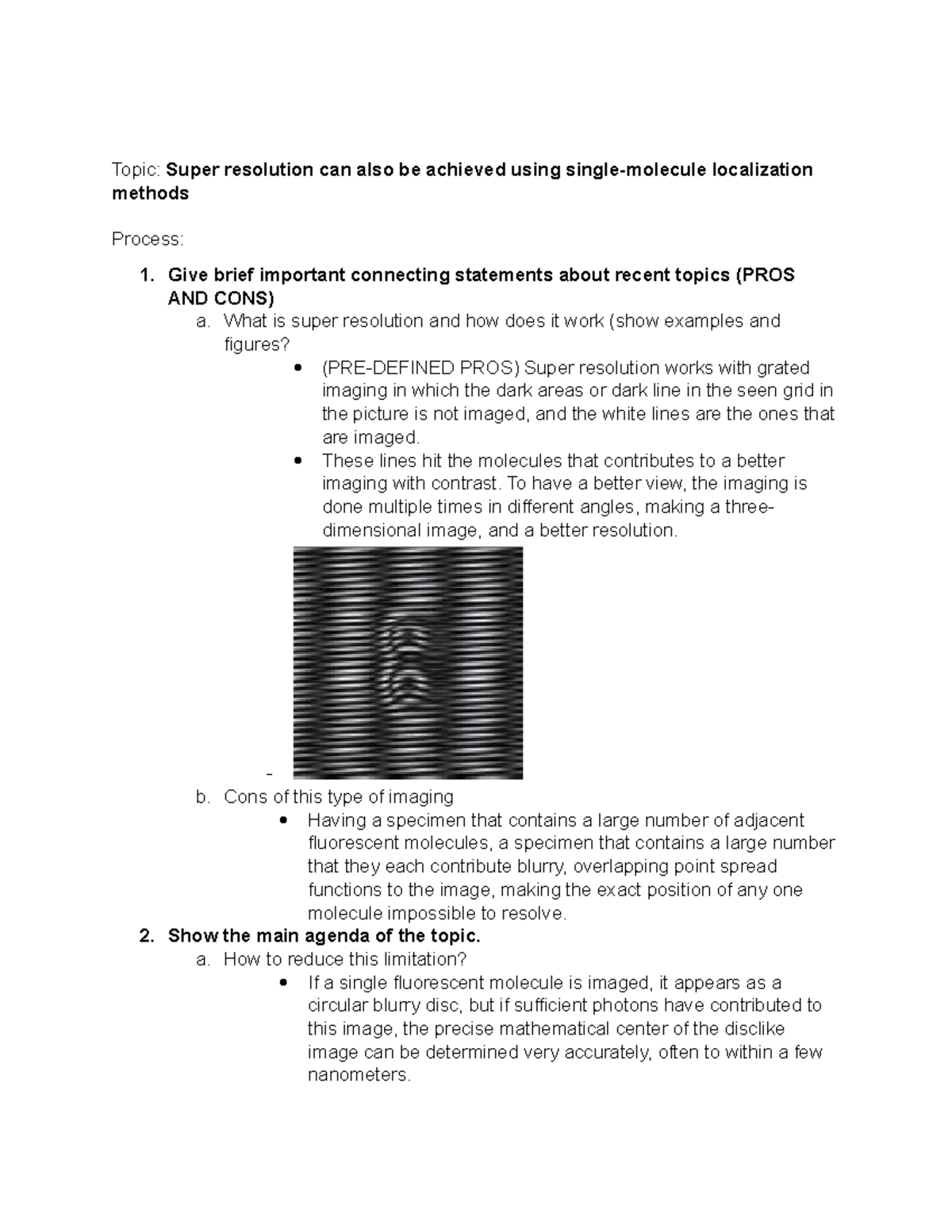 Super resolution can also be achieved using single-molecule ...