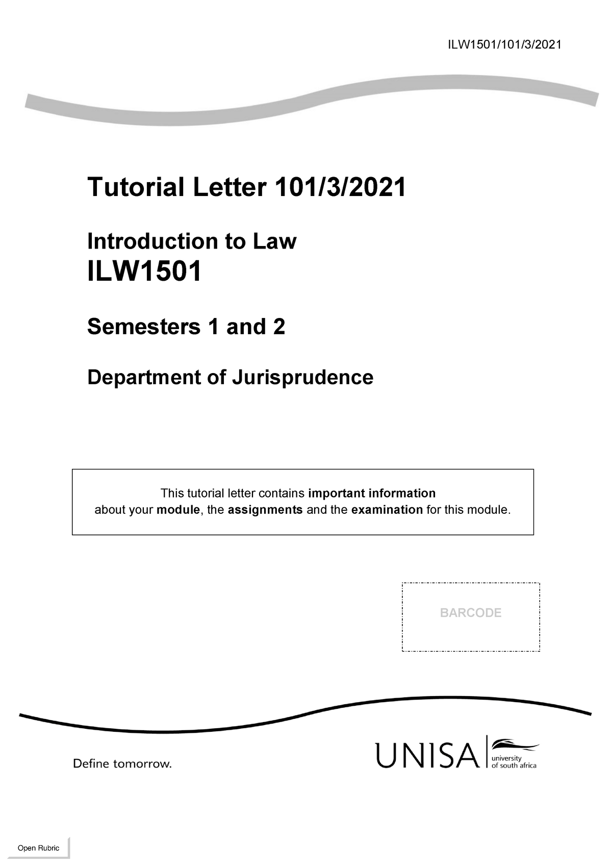 Tutorial 101 2021 3 B ILW - ILW1501/101/3/ Tutorial Letter 101/3 ...