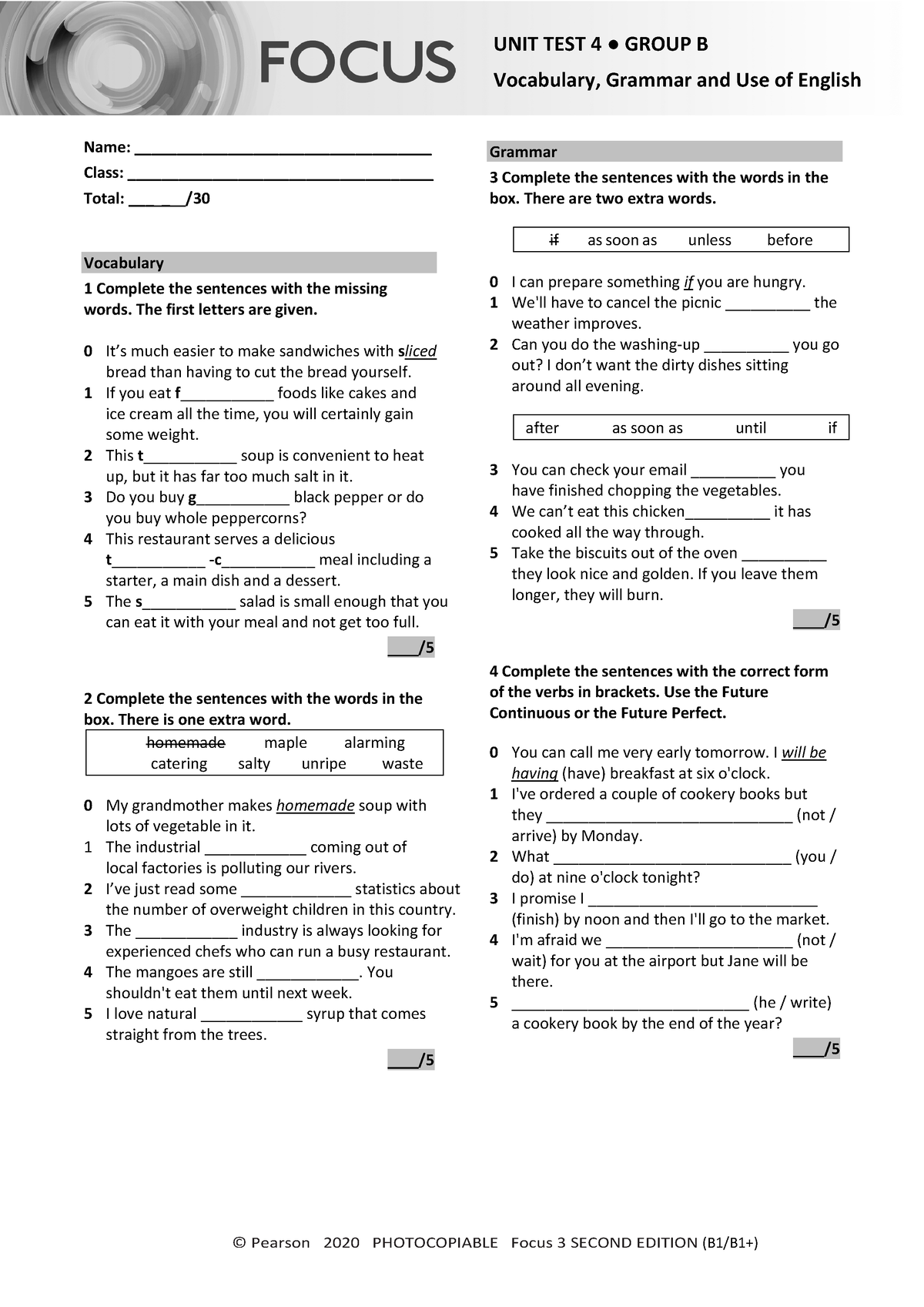 Focus 3 2E Unit Test Vocabulary Grammar Uo E Unit4 Group B - © Pearson 2020  PHOTOCOPIABLE Focus 3 - Studocu