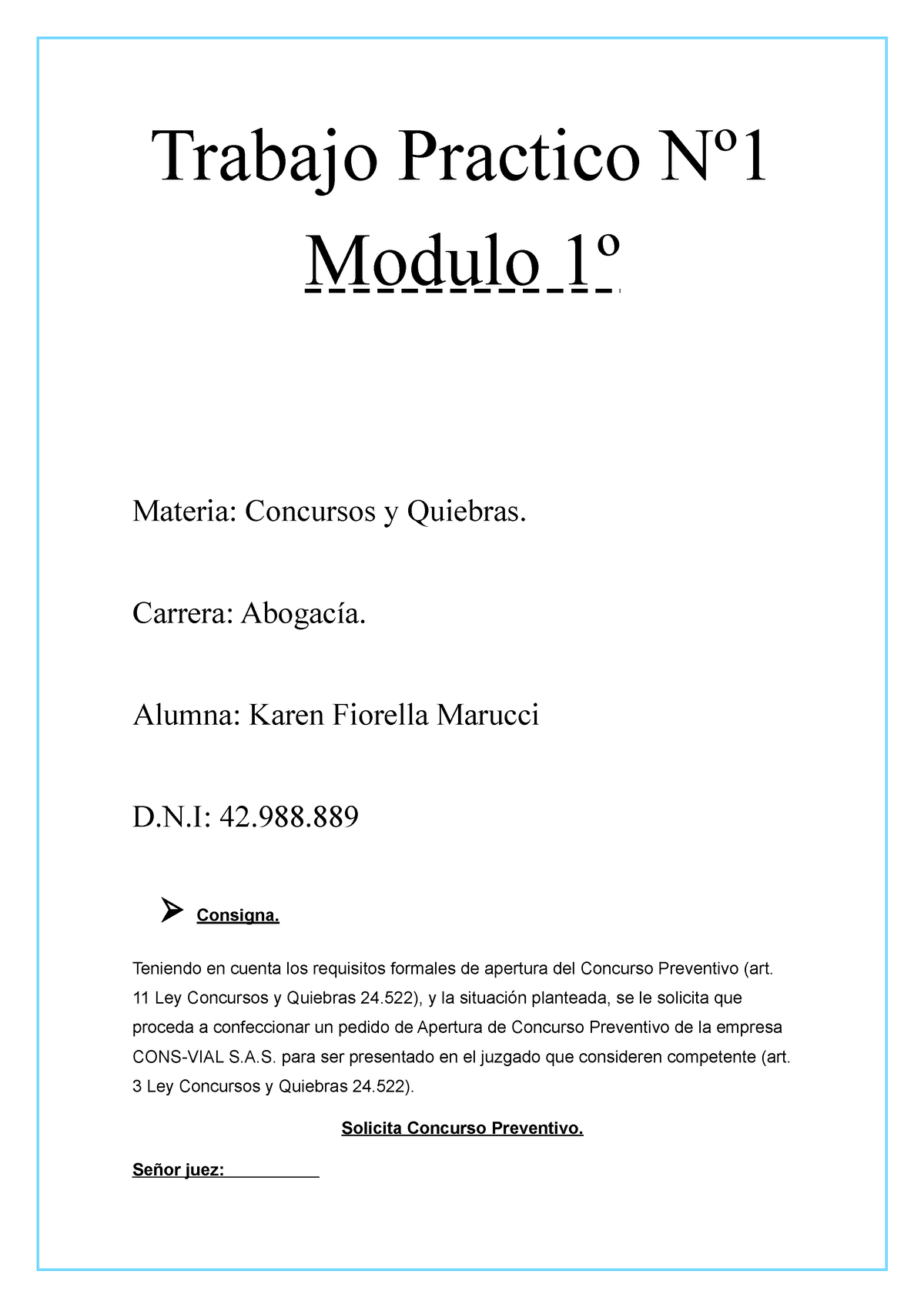 Tp 1 Concursos Y Quiebras Trabajo Practico Nº Modulo 1º Materia