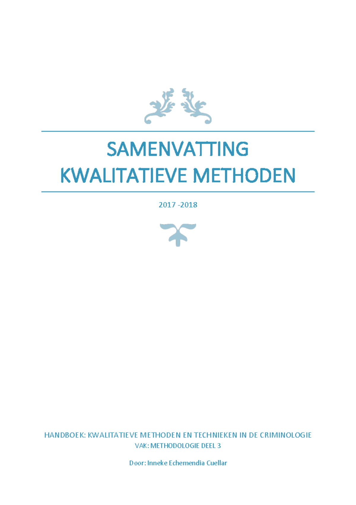 Samenvatting Kwalitatieve Methoden - KWALITATIEVE METHODEN EN ...