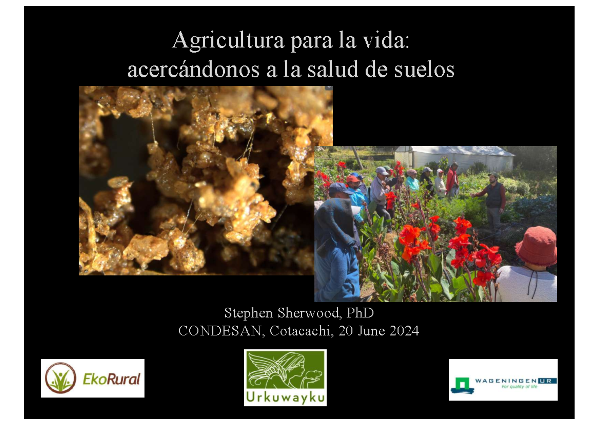 Agricultura para la vida, acercandonos a la salud de los suelos ...