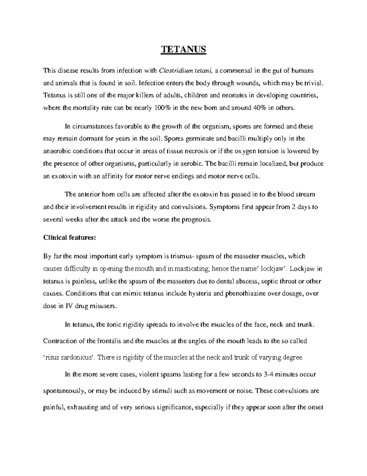 Tetanus lecture notes - TETANUS This disease results from infection ...