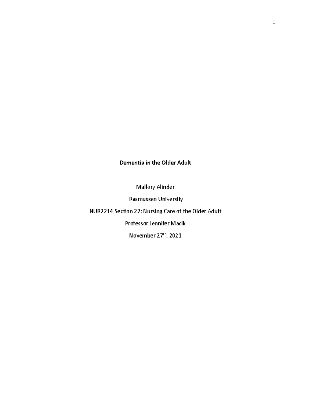 Module 8Outline 11272021 - Dementia in the Older Adult Mallory Alinder ...
