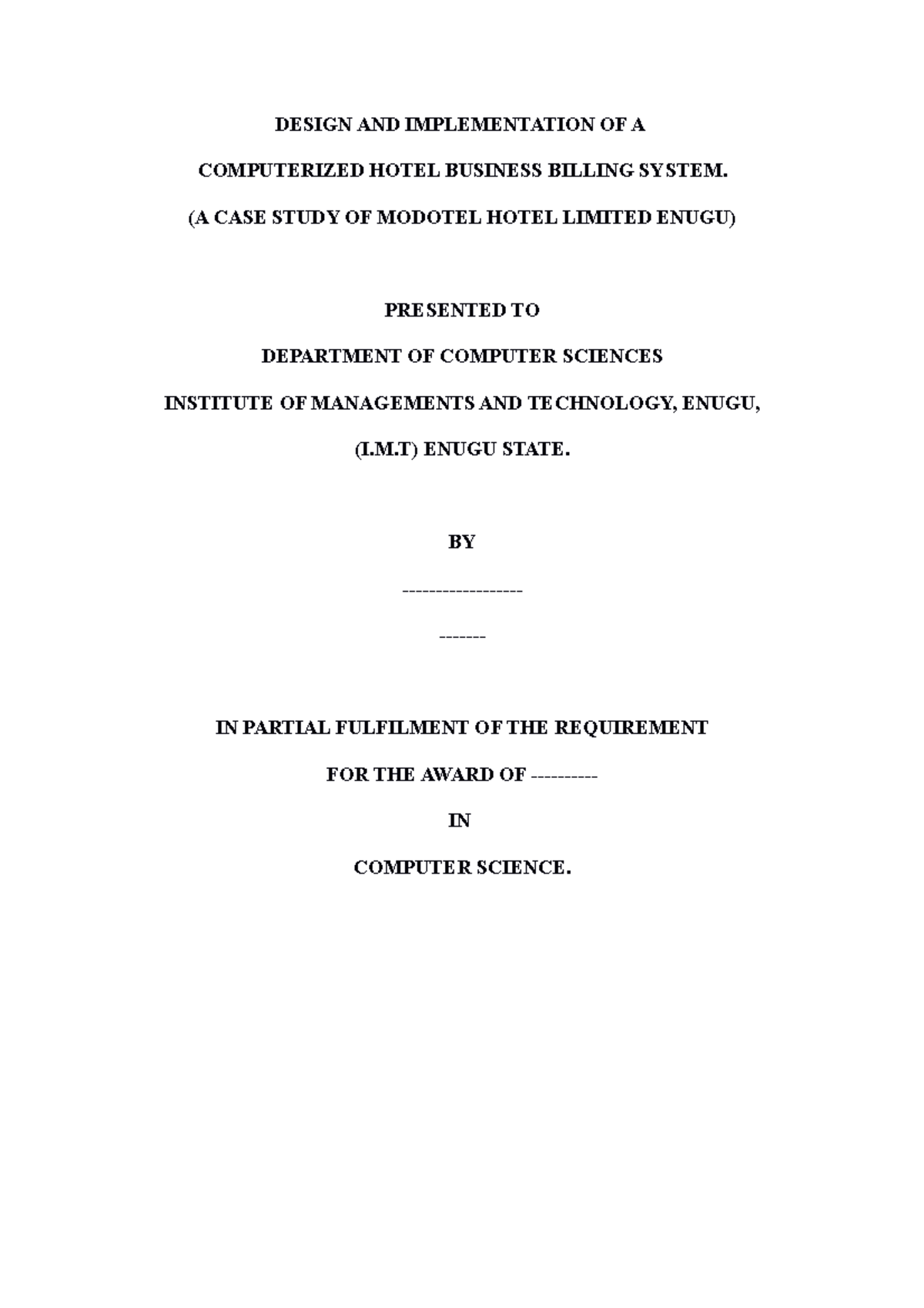 Design AND Implementation OF A Computerized Hotel Business Billing ...