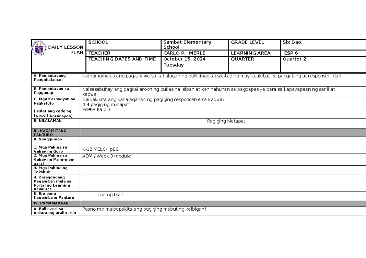 DLL ESP 6 Pagiging Matapat DAILY LESSON PLAN SCHOOL Sambat Elementary