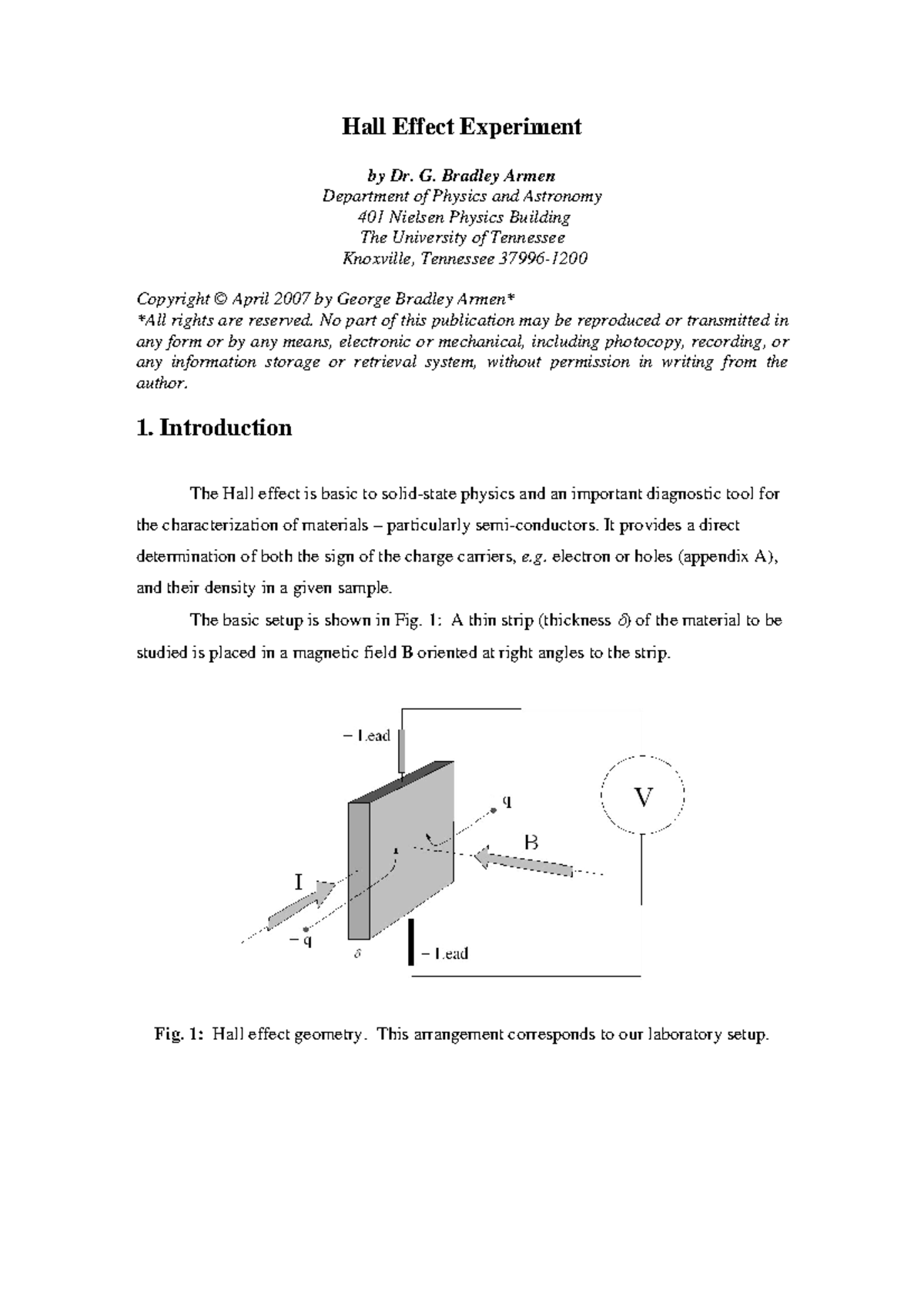 Hall Effect Experiment G. Bradley Armen Department of Physics and