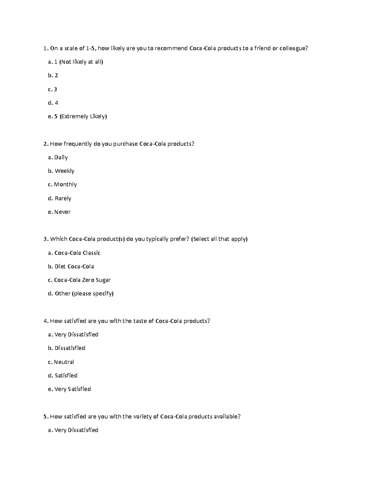 Cocacola survey questionaries On a scale of 15, how likely are you