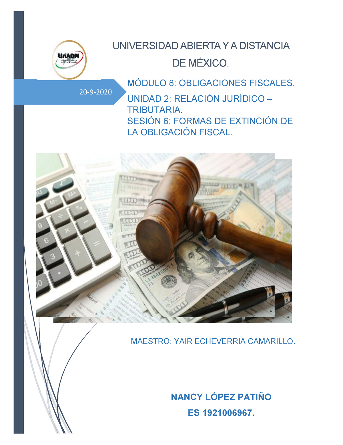 Derecho Fiscal 6 Sesion 6 Material De Apoyo - UnADM - Studocu