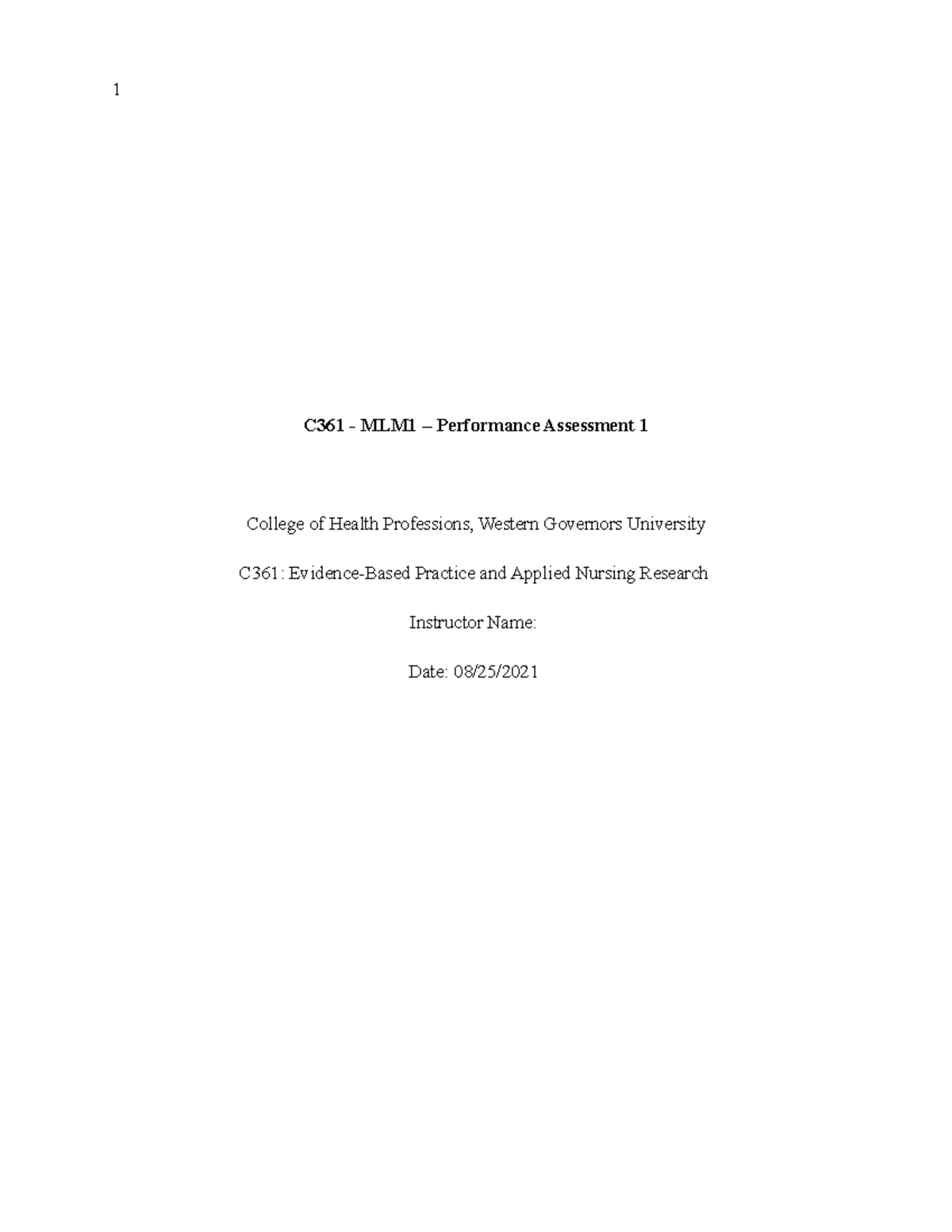 C361 - for assignment - MLM1 TASK 1: EVIDENCE BASED PRACTICE AND ...