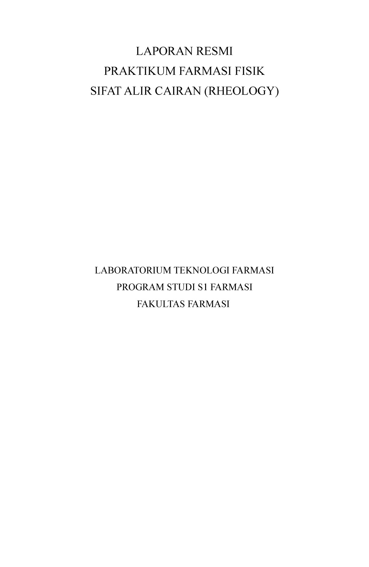 Laporan Resmi Farmasi Fisik 6 - LAPORAN RESMI PRAKTIKUM FARMASI FISIK ...