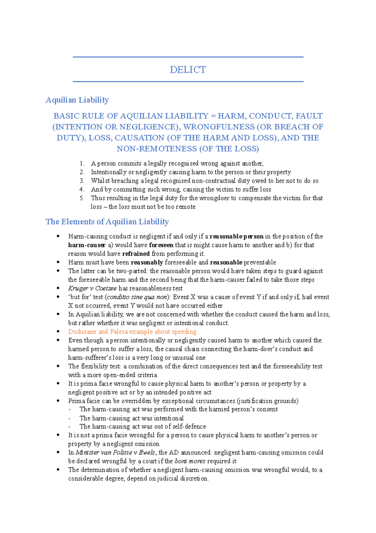 Delict Notes Fagan quarter DELICT Aquilian Liability BASIC RULE OF