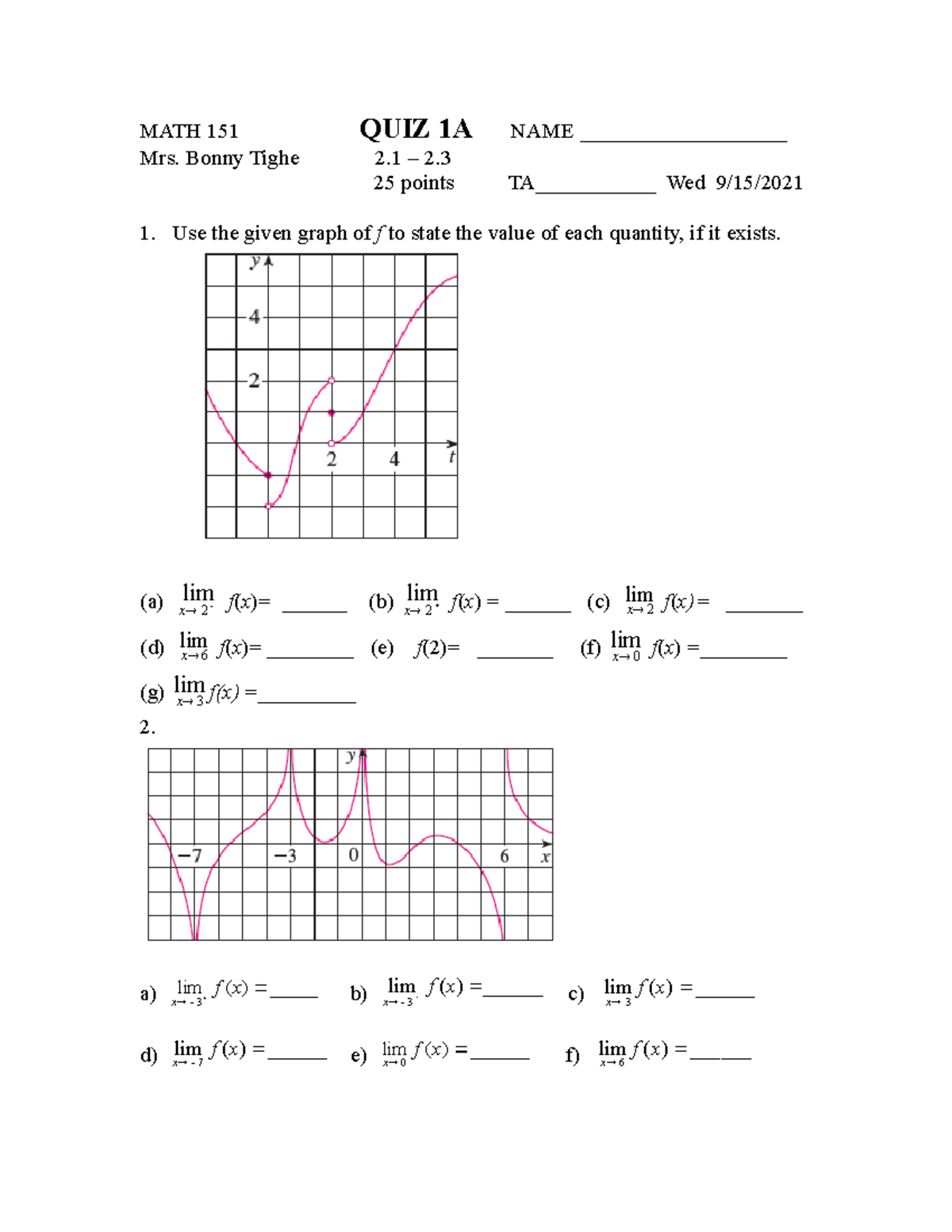 151 Q 2.1-2.3 A FA 21 - Old Quizzes and some solutions - MATH 151 QUIZ ...