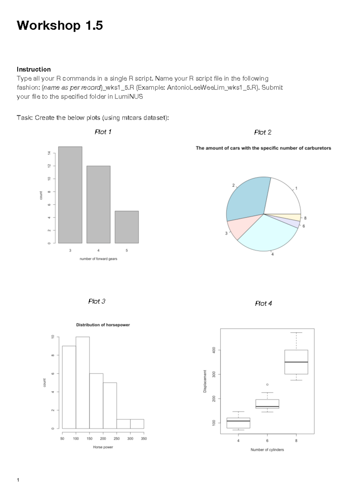 1.5 workshop - Some practice questions - ST1131 - 1 Workshop 1. 5 ...