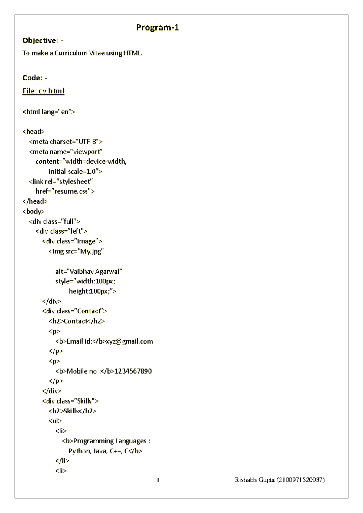 Sahil 1-2 - codes - Program- 1 Objective: - To make a Curriculum Vitae ...