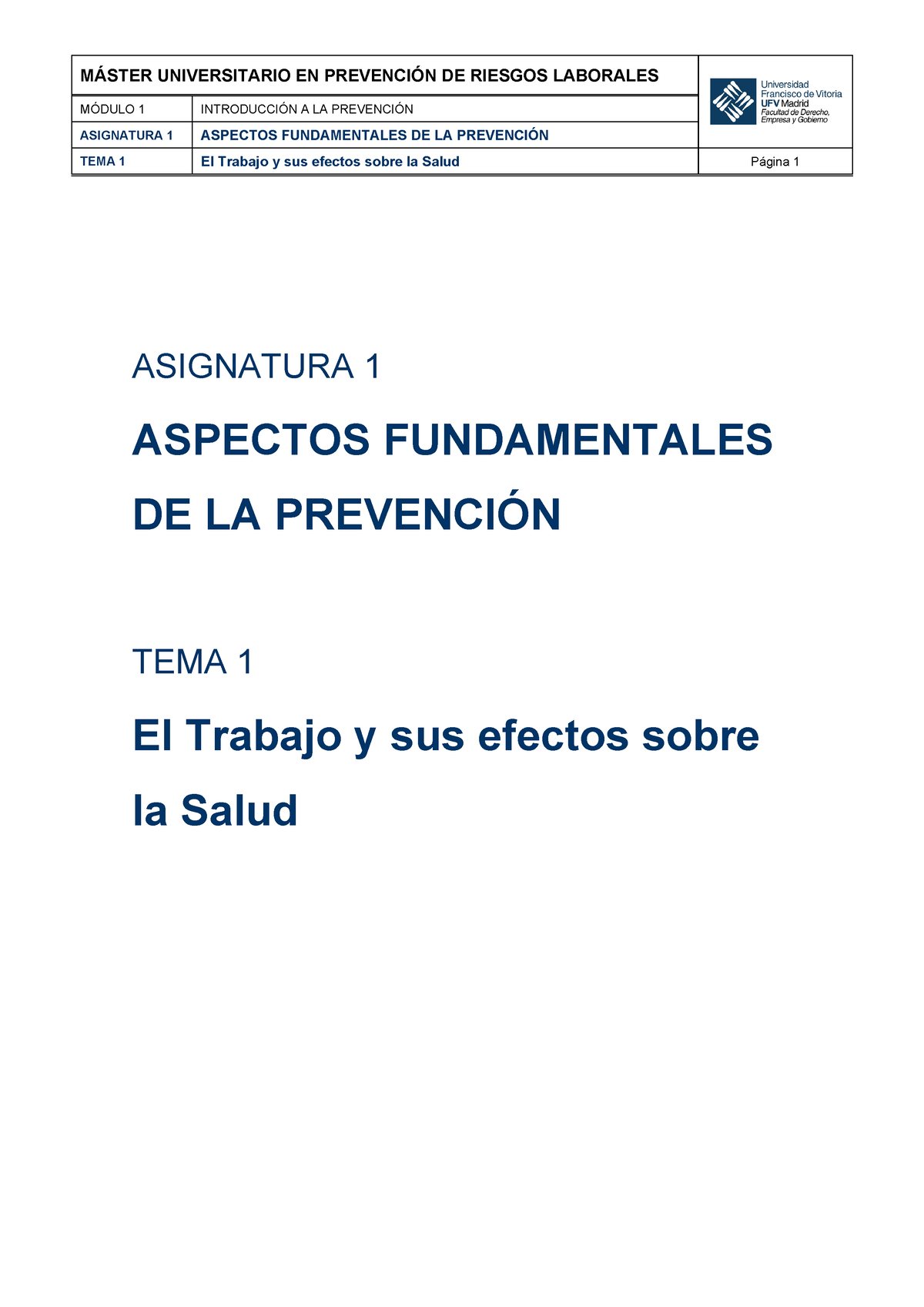 Tema 1. Trabajo Y Efectos Sobre La Salud - MÓDULO 1 INTRODUCCIÓN A LA ...