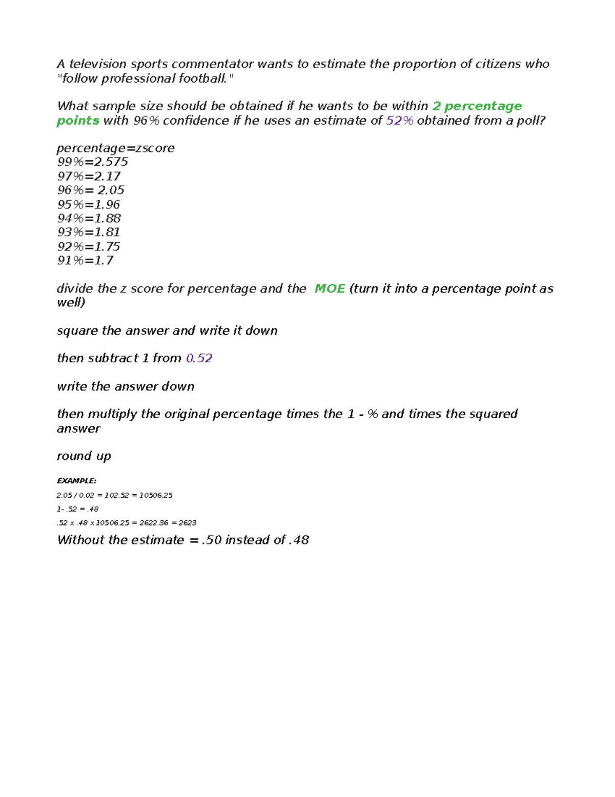 Percentage points - A television sports commentator wants to estimate ...