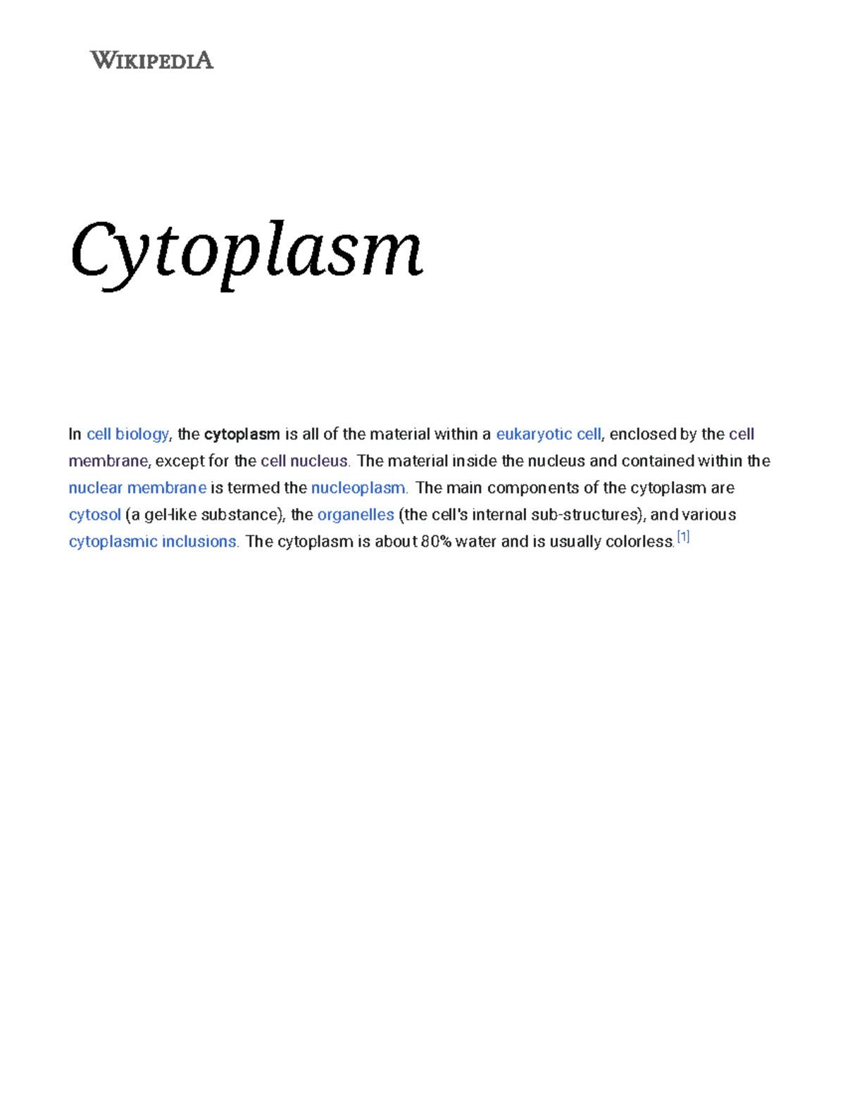 Cytoplasm Wikipedia Just okay Sear Cytoplasm In cell biology, the
