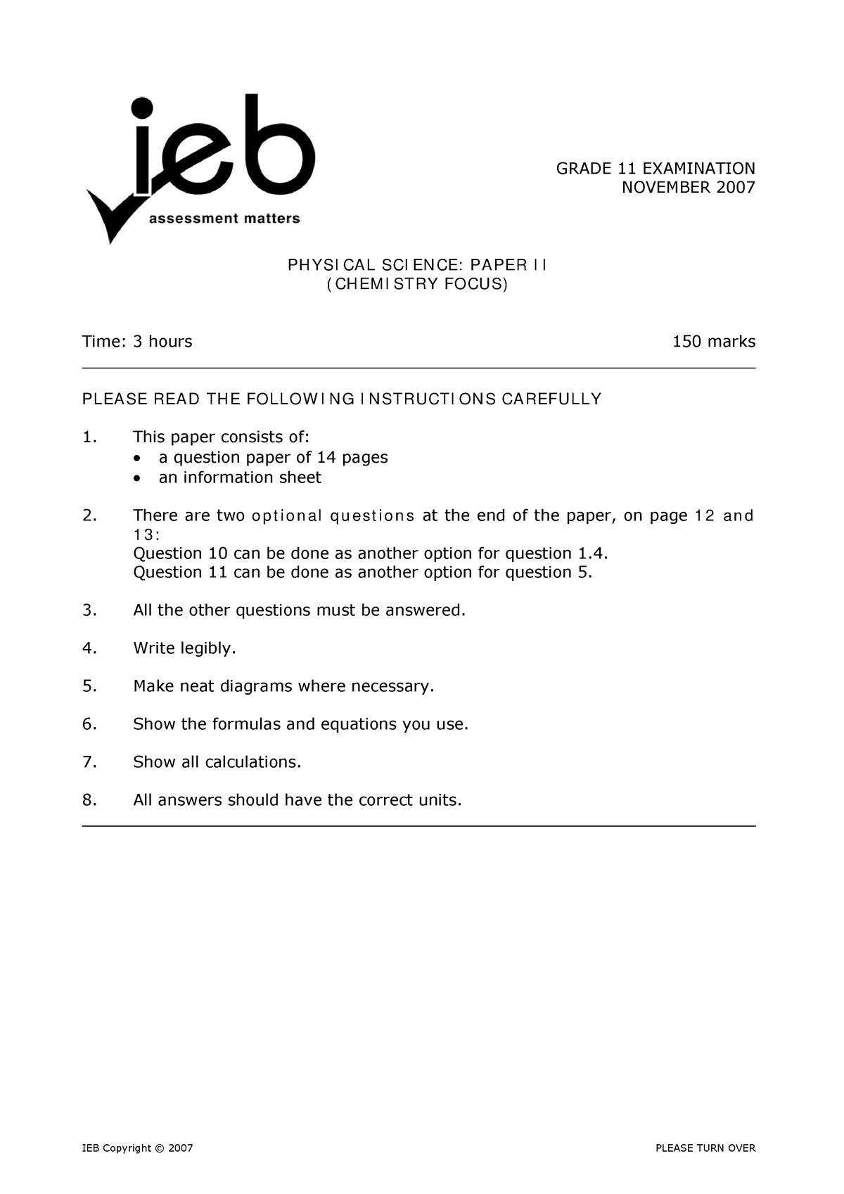 Exam A Chemistry IEB QP - Make Sure - IEB Copyright © 2007 PLEASE TURN ...