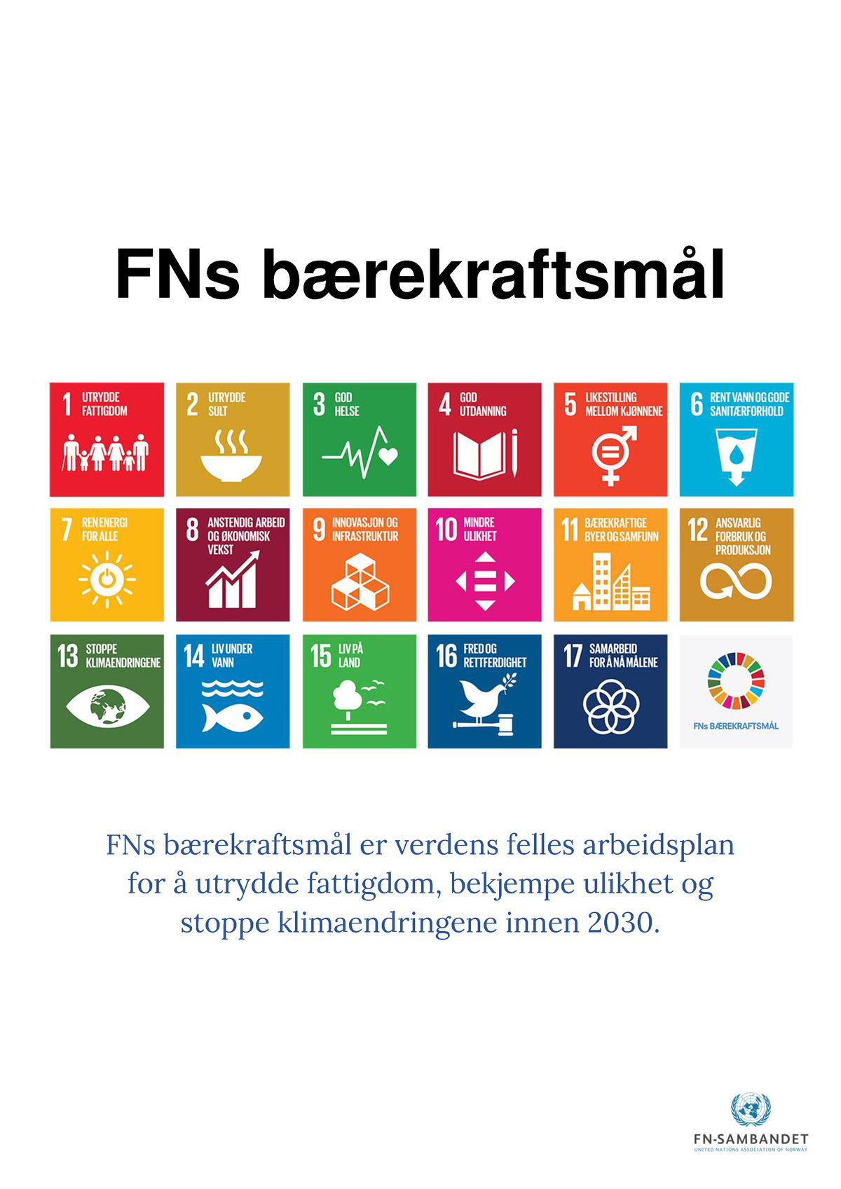 FN Bærekraftsmål - FN Bærekraftsmål - FNs Bærekraftsmål FNs ...