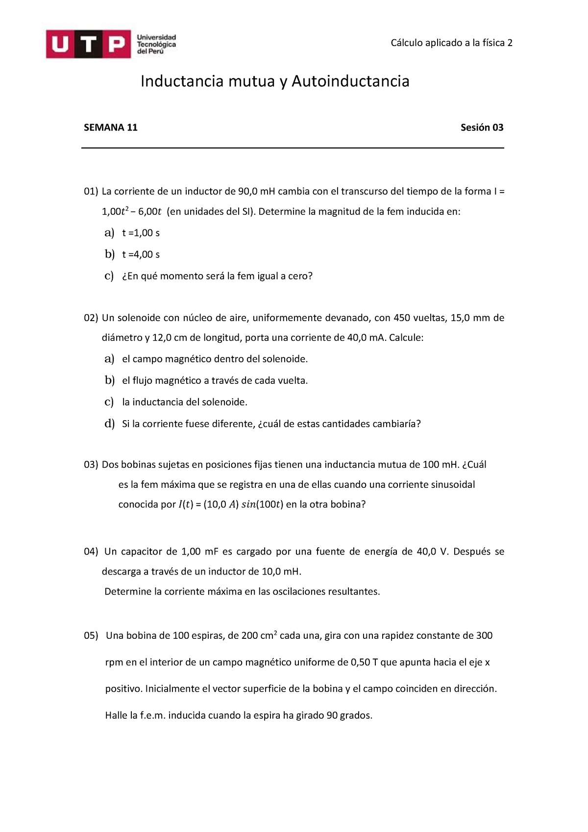 Taller 6 CAF2 UTP - Cálculo Aplicado A La Física 2 Inductancia Mutua Y ...