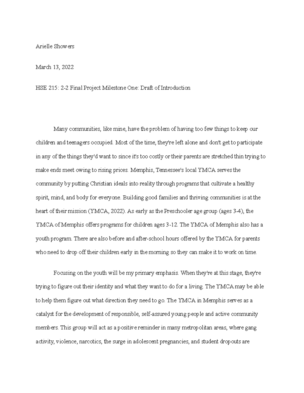 HSE 215 Module 2 Project ONE Draft - Arielle Showers March 13, 2022 HSE ...
