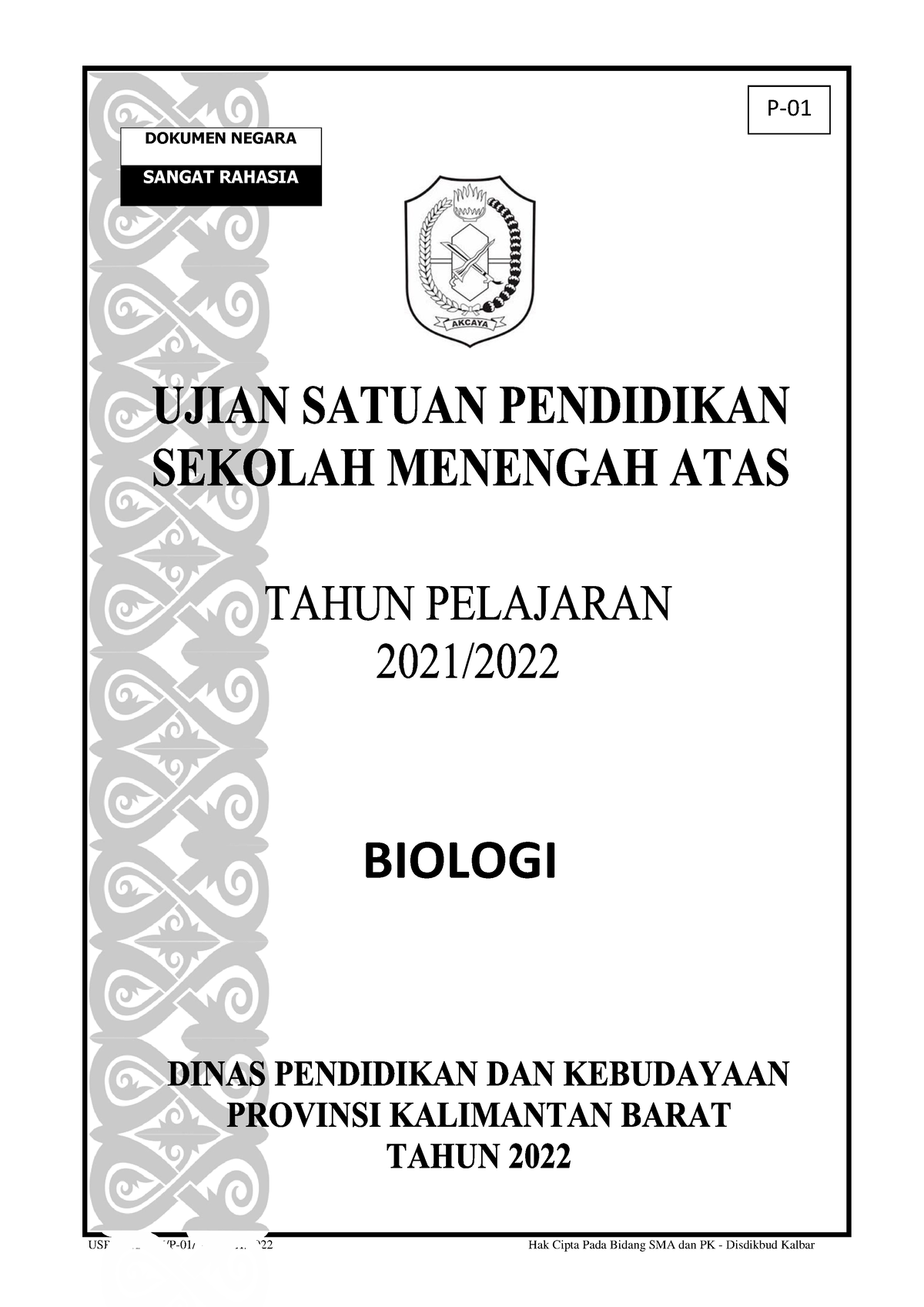 1. Naskah SOAL Biologi P-01 - DOKUMEN NEGARA SANGAT RAHASIA BIOLOGI P ...