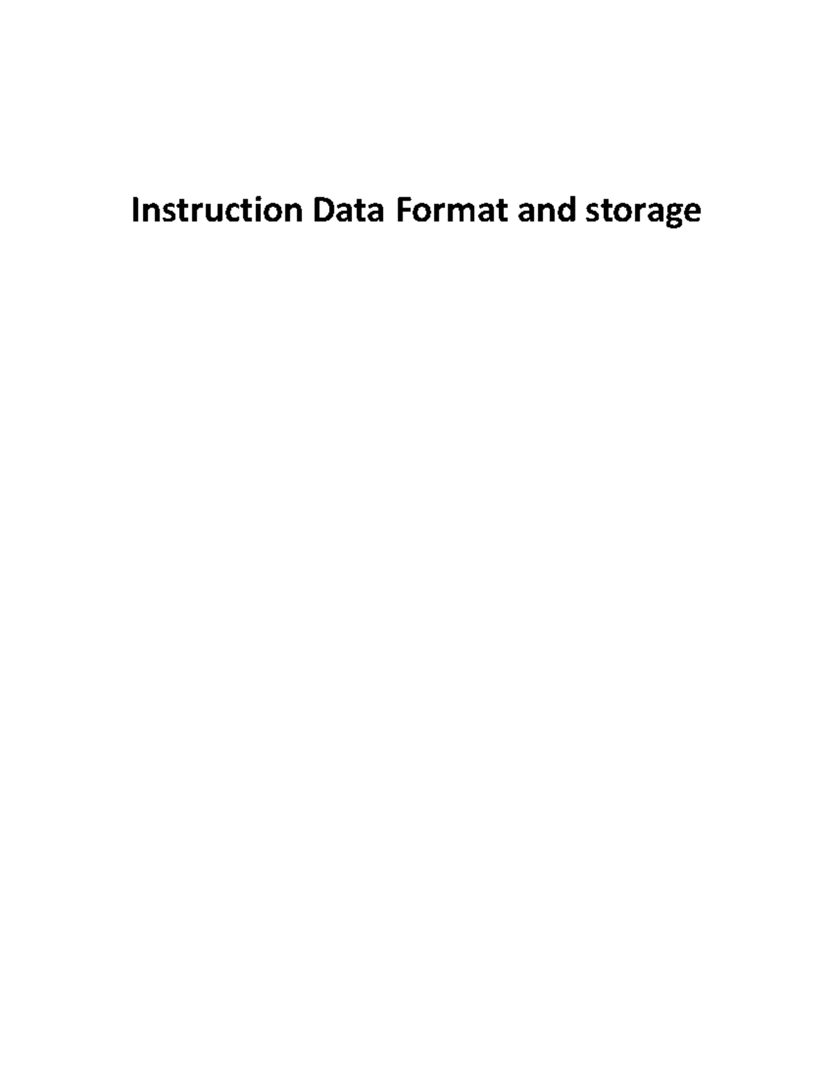 Microprocessor Architecture Instruction Data Format and storage